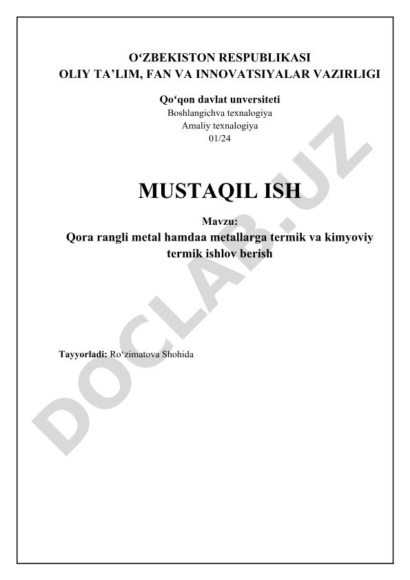 Qora rangli metal hamda metallarga termik va kimyoviy termik ishlov berish