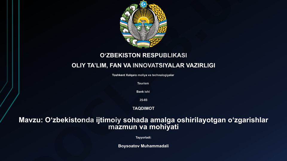 O‘zbekistonda ijtimoiy sohada amalga oshirilayotgan o‘zgarishlar mazmun va mohiyati