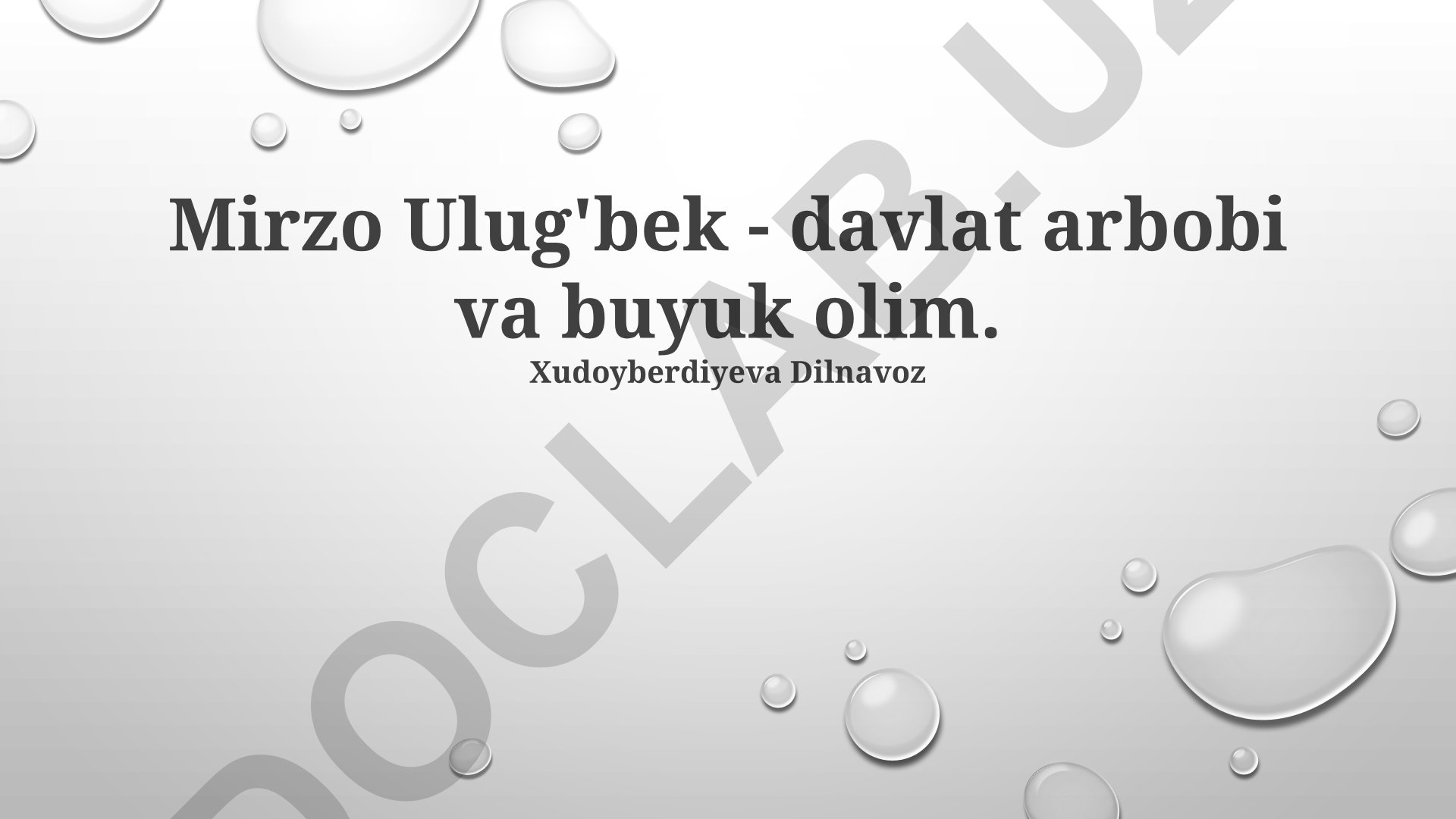 Mirzo Ulug'bekning ilmiy merosi va davlat arbobi sifatidagi faoliyati