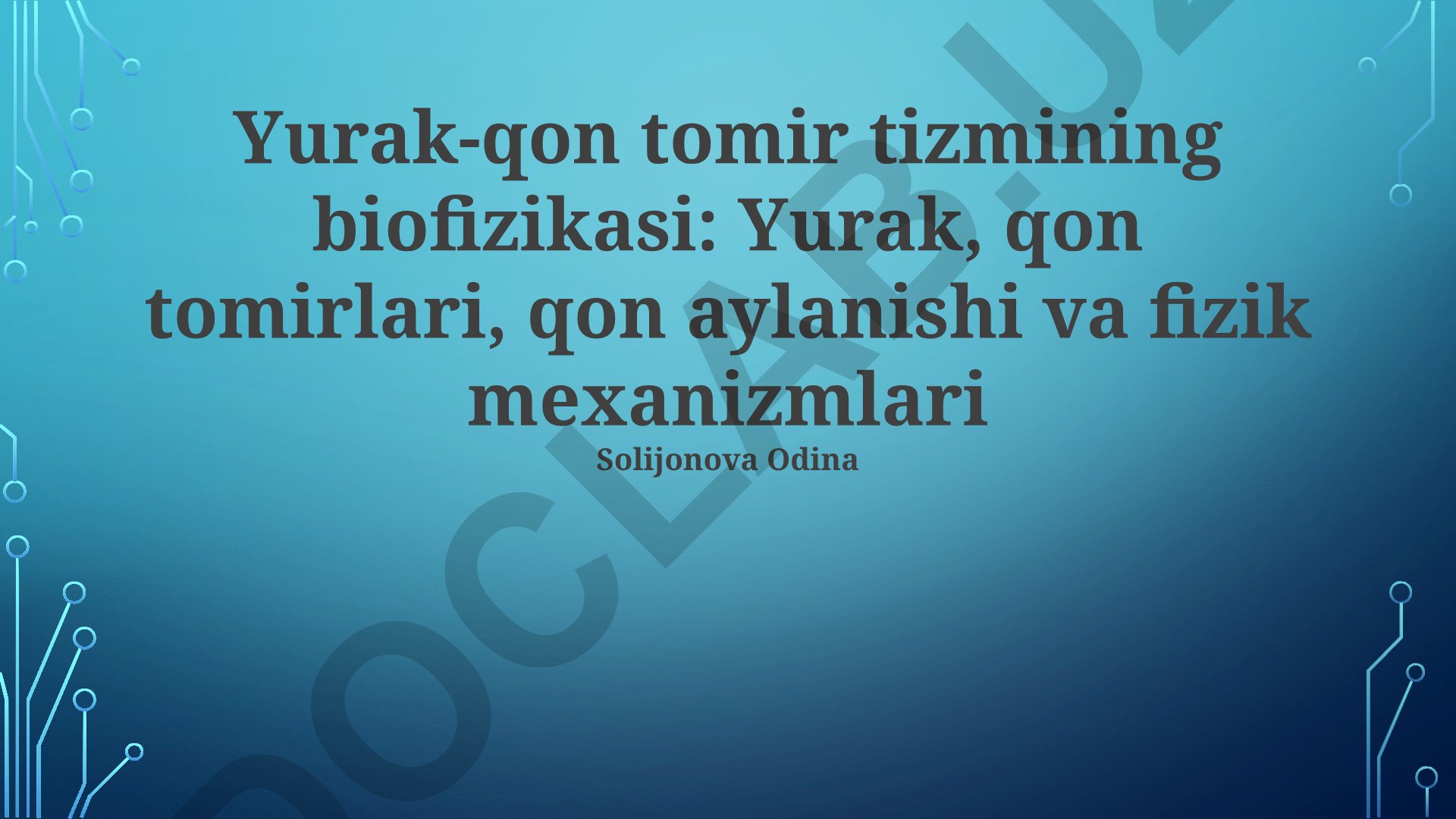 Yurak-qon tomir tizimining biofizikasi