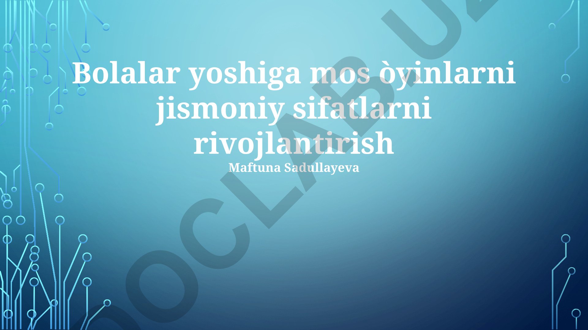 Bolalar yoshiga mos o'yinlar orqali jismoniy sifatlarni rivojlantirish