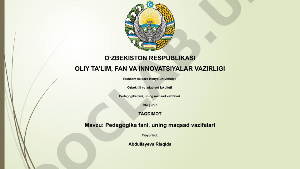 Pedagogika fani, uning maqsad vazifalari