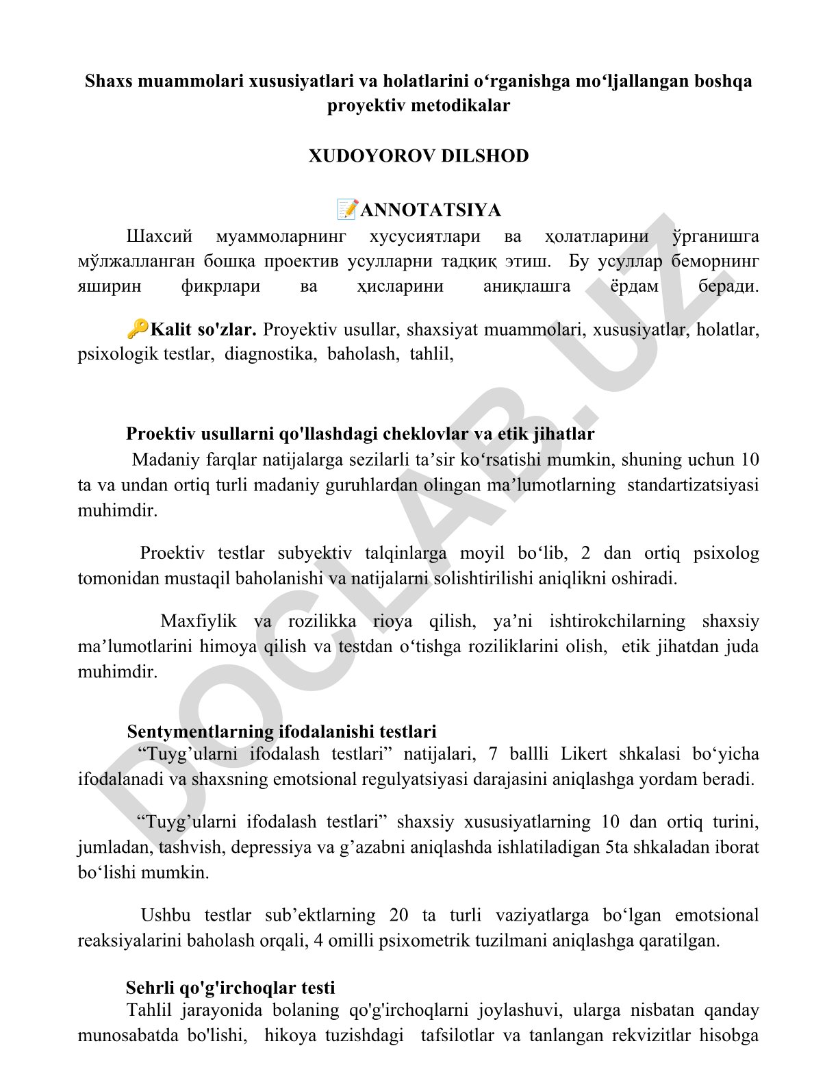 Shaxs muammolari xususiyatlari va holatlarini oʻrganishga moʻljallangan proyektiv metodikalar