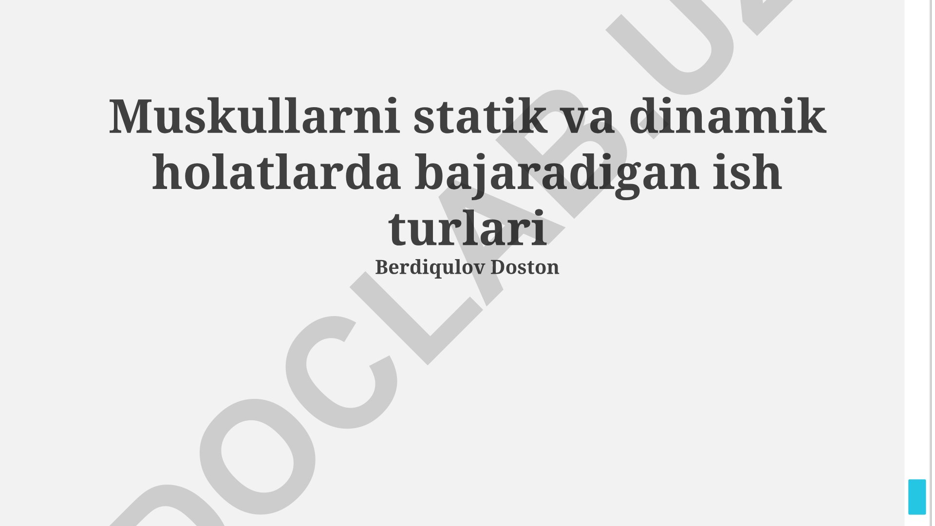 Mushaklarning statik va dinamik holatdagi ish turlari