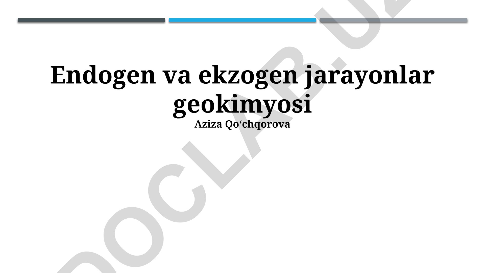 Endogen va ekzogen jarayonlar geokimyosi