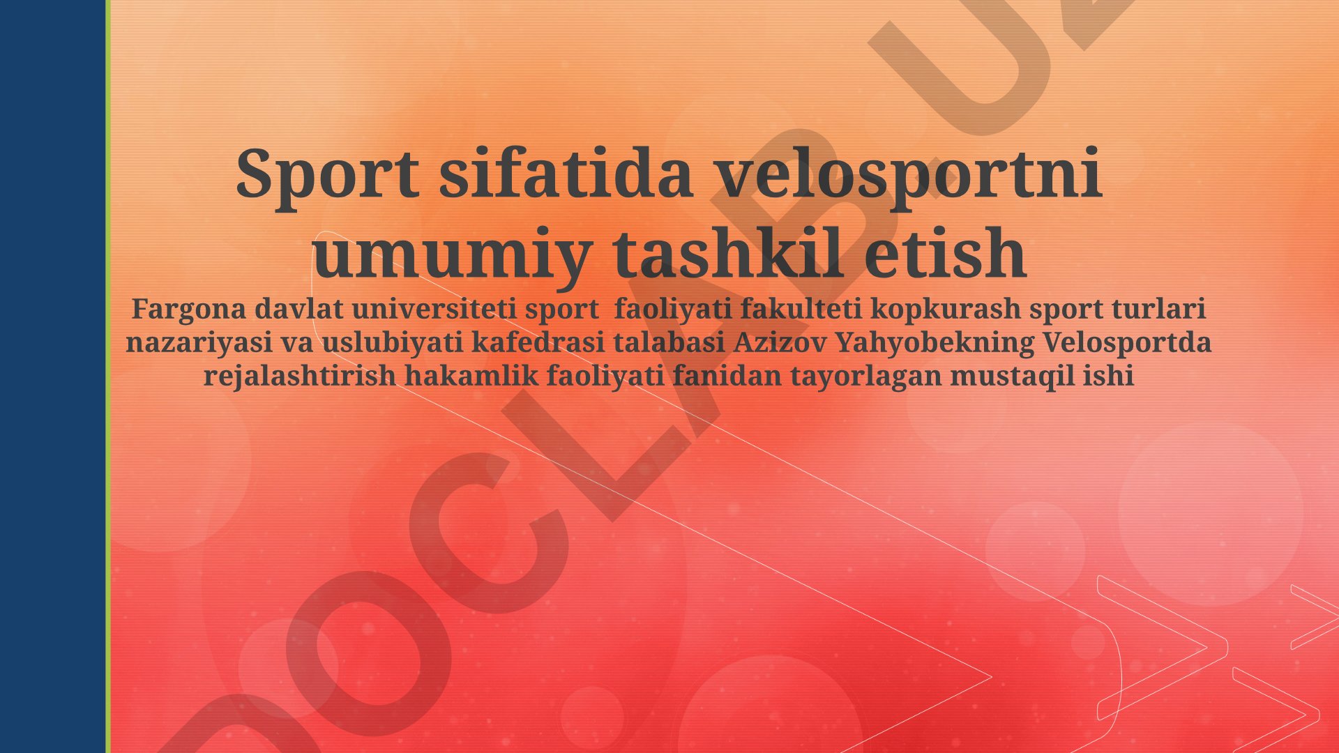 Velosportda rejalashtirish va hakamlik faoliyati