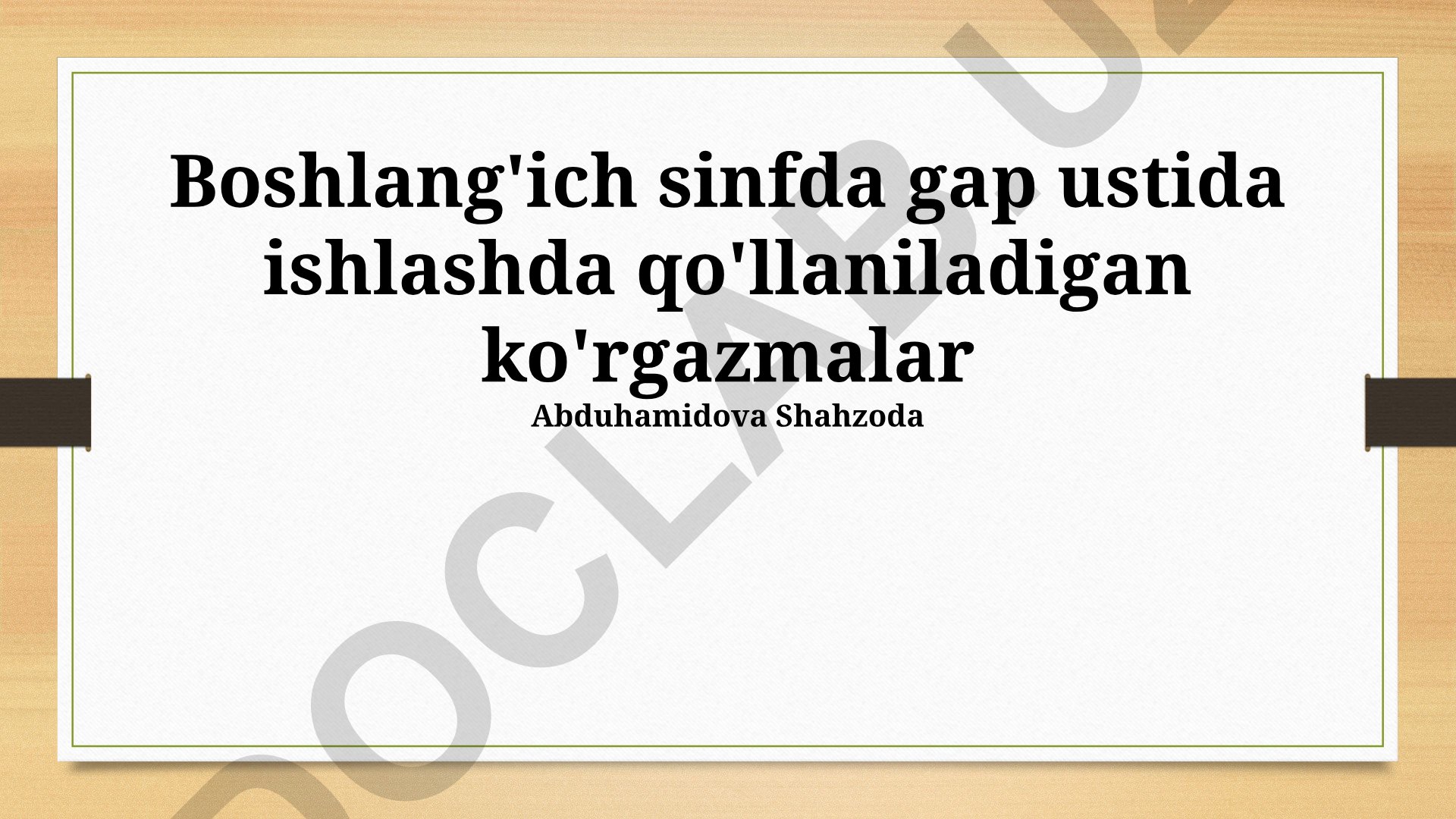 Boshlang'ich sinflarda nutq rivojlanishi uchun ko'rgazmali vositalar