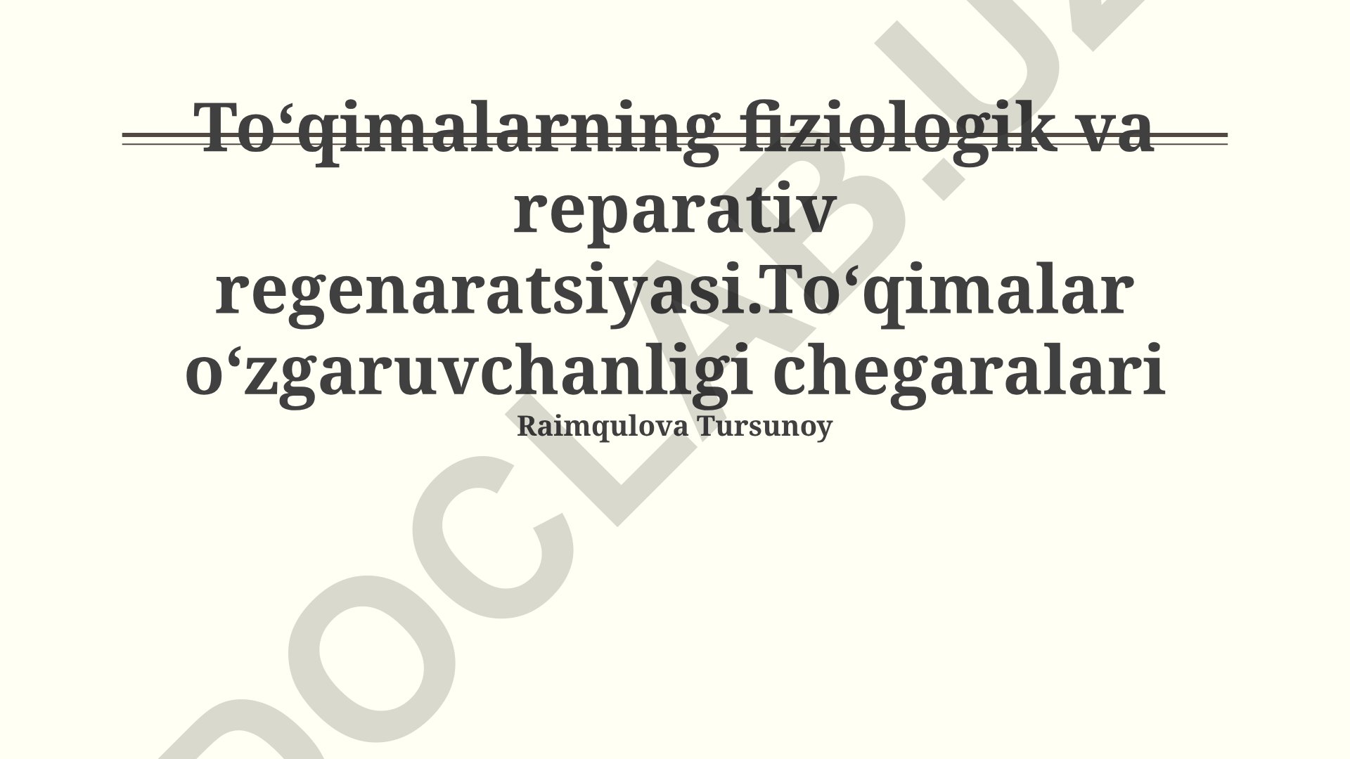 Toʻqimalarning fiziologik va reparativ regeneratsiyasi