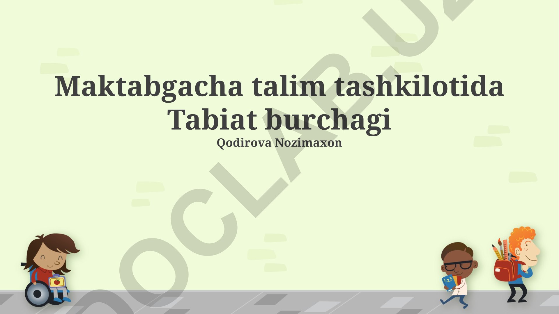 Maktabgacha ta'limda Tabiat burchagi: asosiy g'oyalar, metodlar va tashkil etish