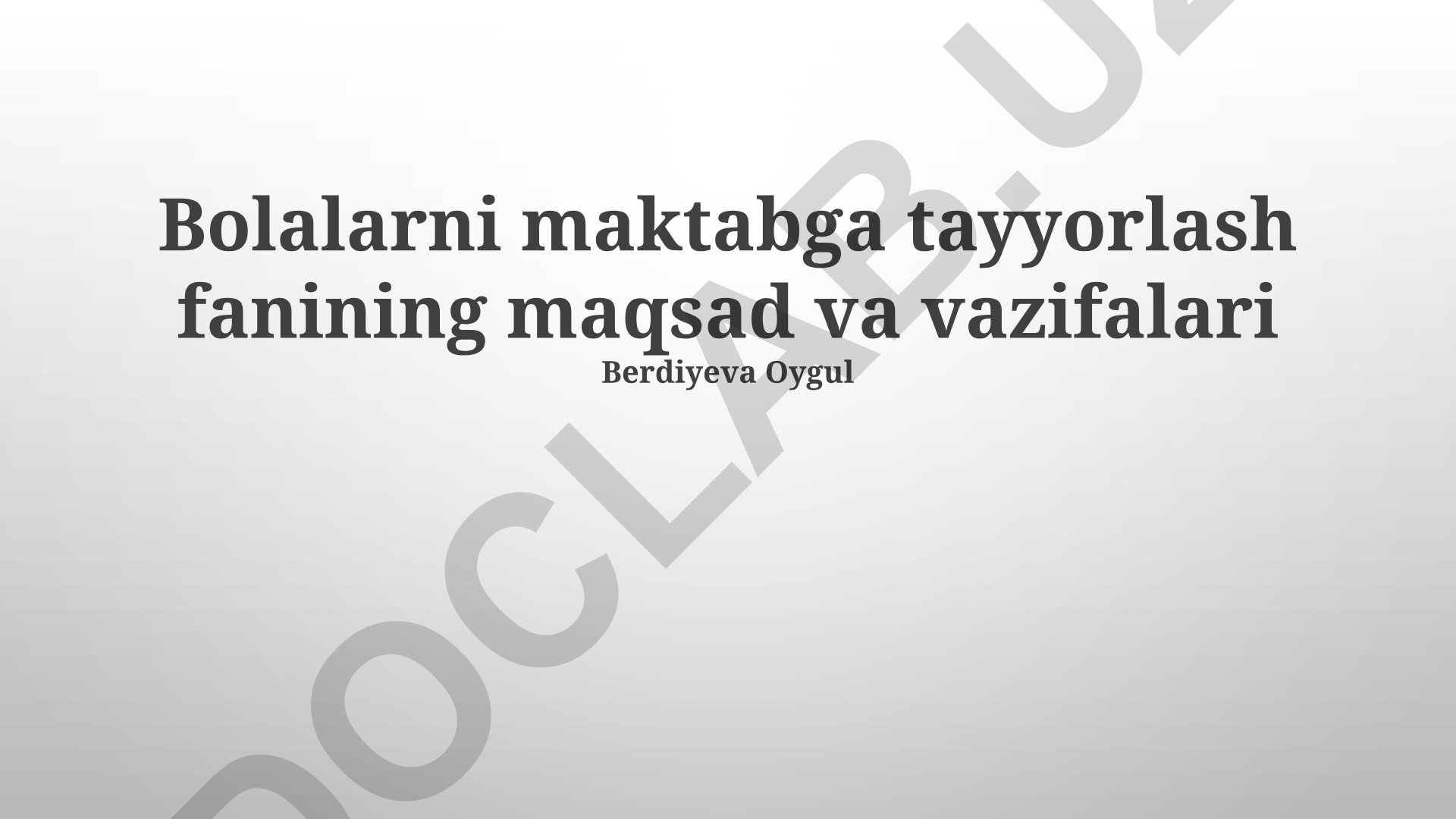 Bolalarni maktabga tayyorlash fanining maqsad va vazifalari