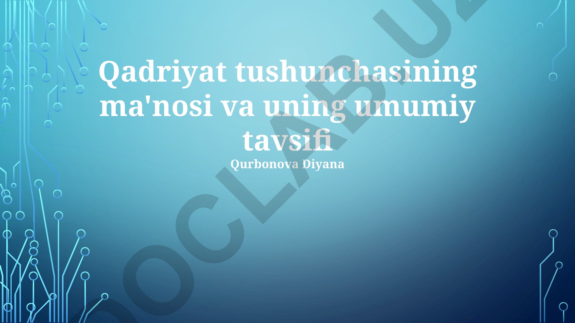 Qadriyat tushunchasining ma'nosi, turlari va shakllanishi