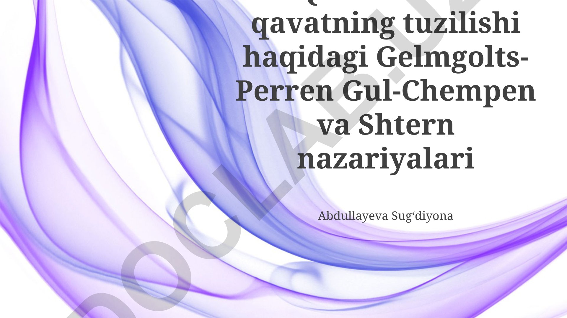 Qoʻsh elektr qavatning tuzilishi haqidagi nazariyalar