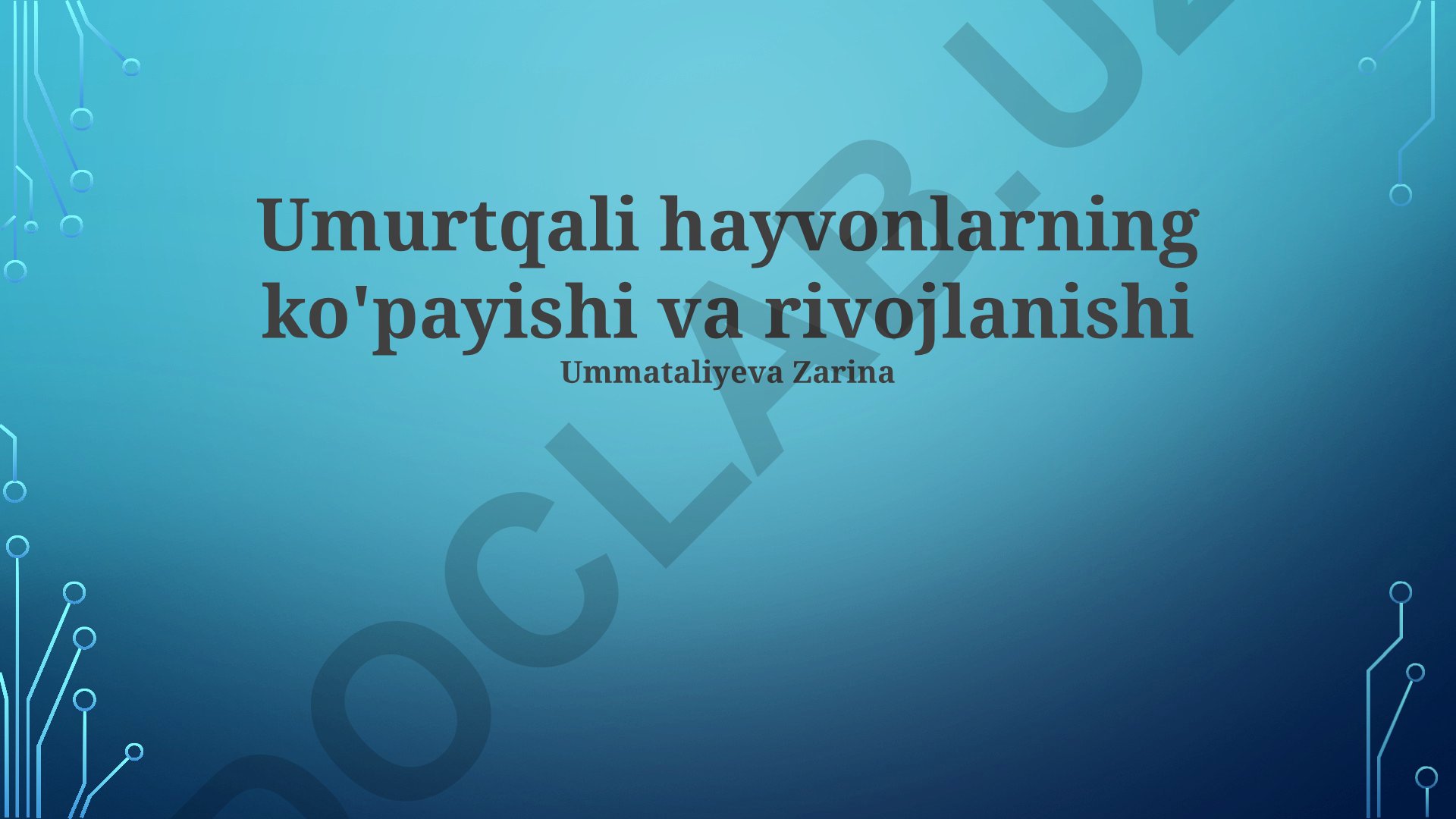 Umurtqali hayvonlarning ko'payishi va rivojlanishi