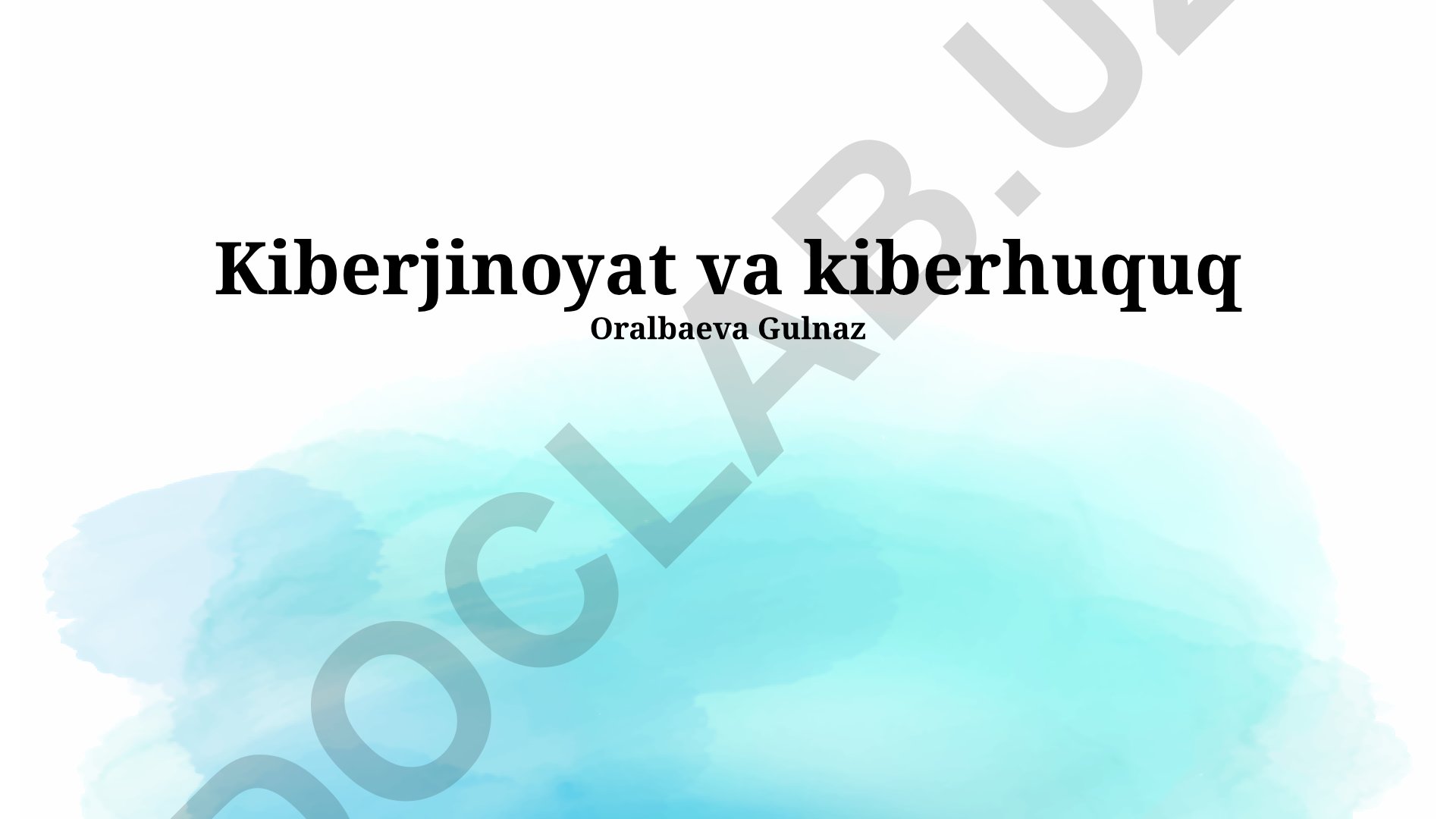 Kiberjinoyat va kiberhuquq