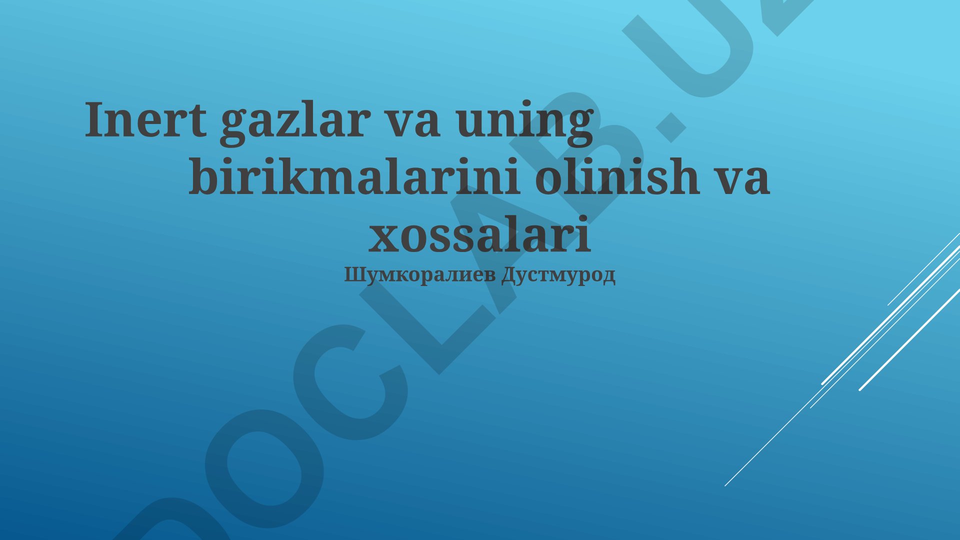 Inert gazlar va uning birikmalarini olinish va xossalari