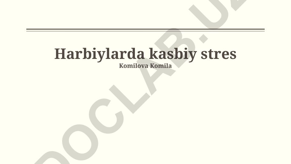 Harbiylarda kasbiy stress va uning oqibatlari