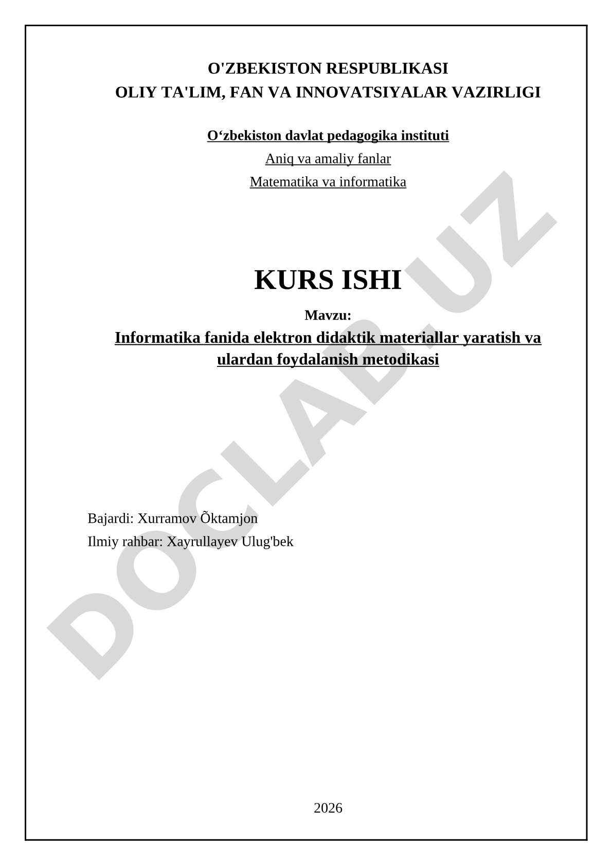 Informatika fanida elektron didaktik materiallar yaratish va ulardan foydalanish metodikasi