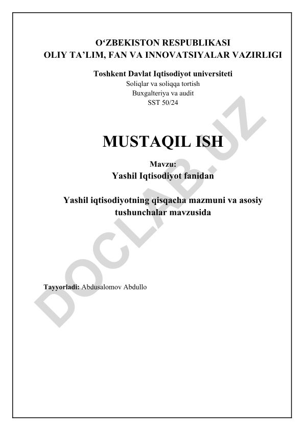 Yashil iqtisodiyotning qisqacha mazmuni va asosiy tushunchalar