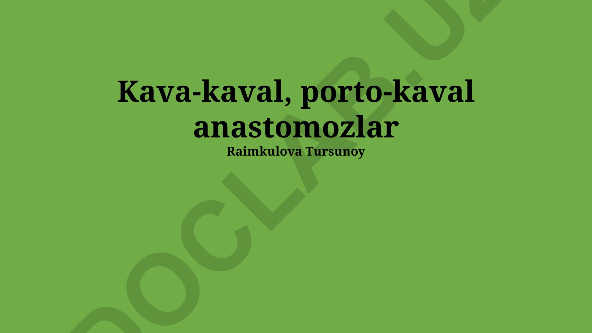 Portal-Sistem Shuntlarning Diagnostikasi, Davolash Usullari va Klinik Ko'rinishlari