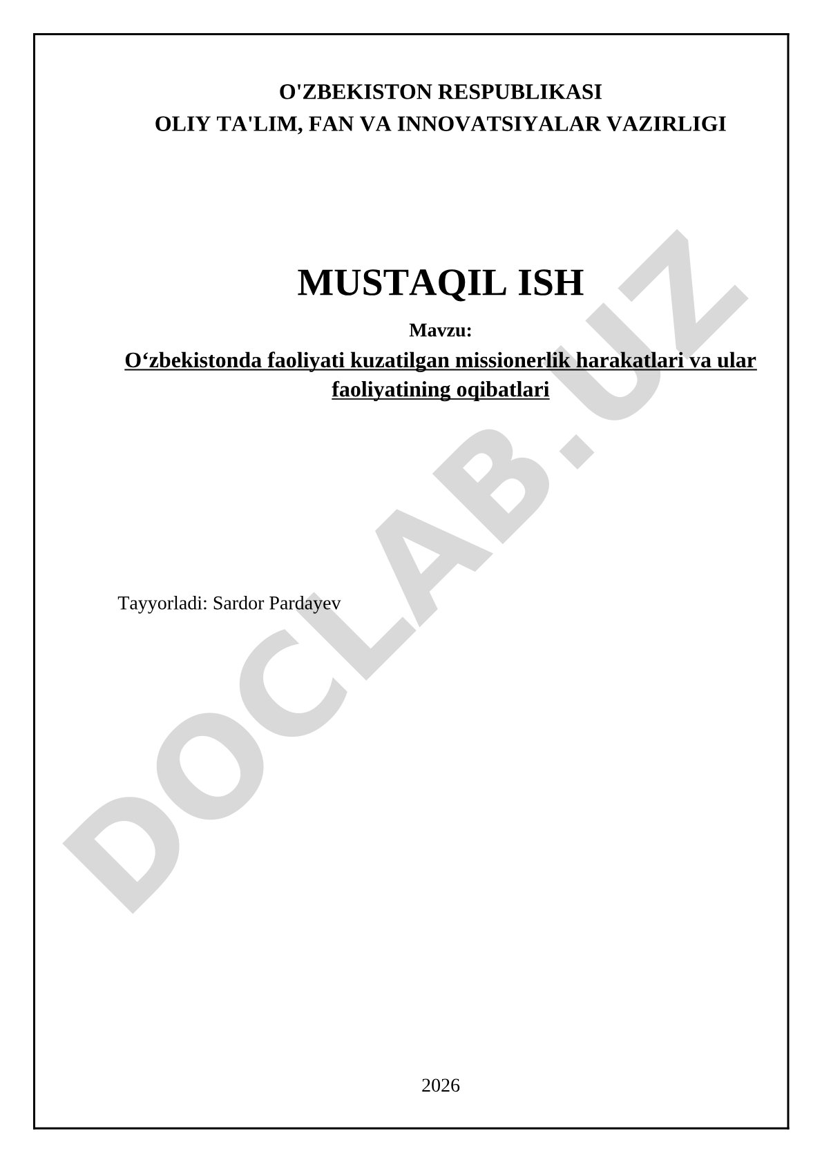Oʻzbekistonda faoliyati kuzatilgan missionerlik harakatlari va ular faoliyatining oqibatlari