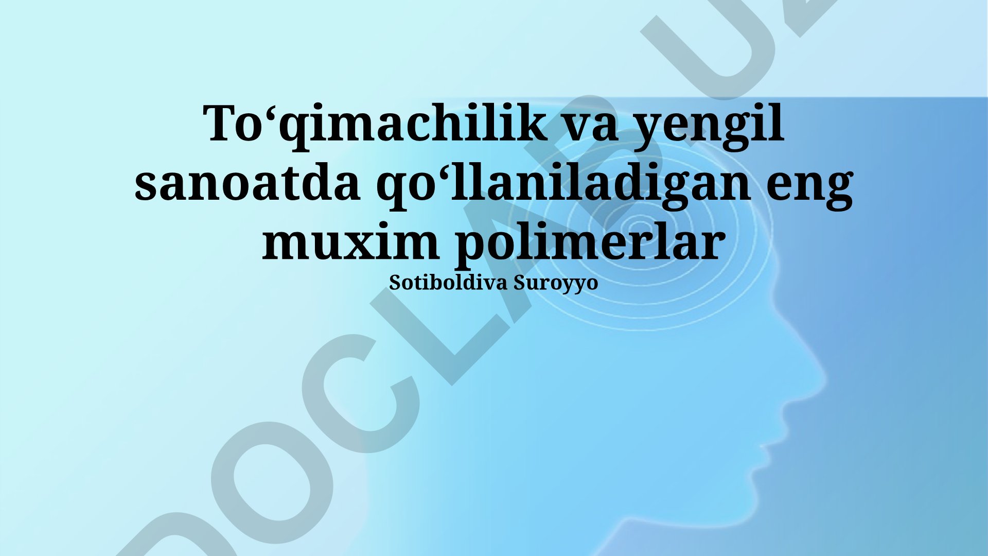 Toʻqimachilik va yengil sanoatda qoʻllaniladigan polimerlar