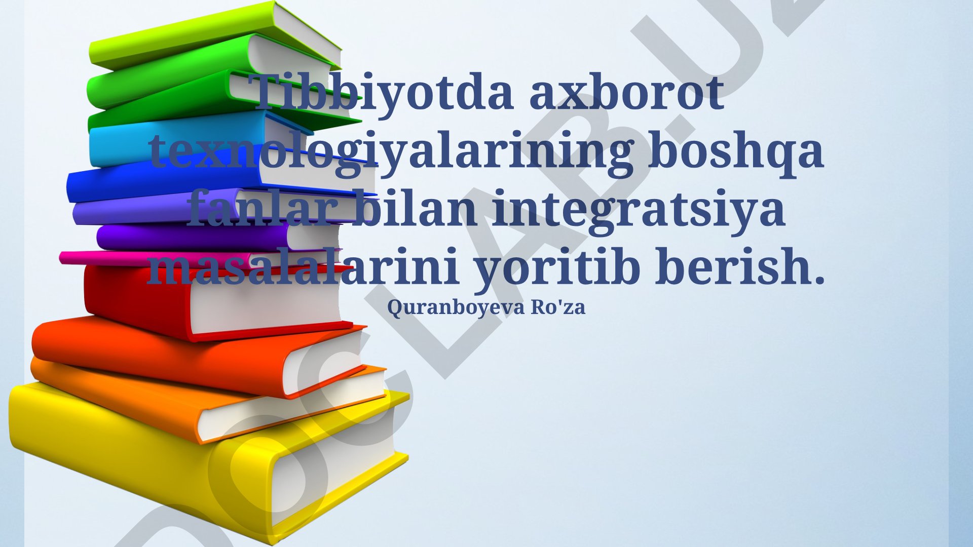 Tibbiyotda axborot texnologiyalarining boshqa fanlar bilan integratsiyasi