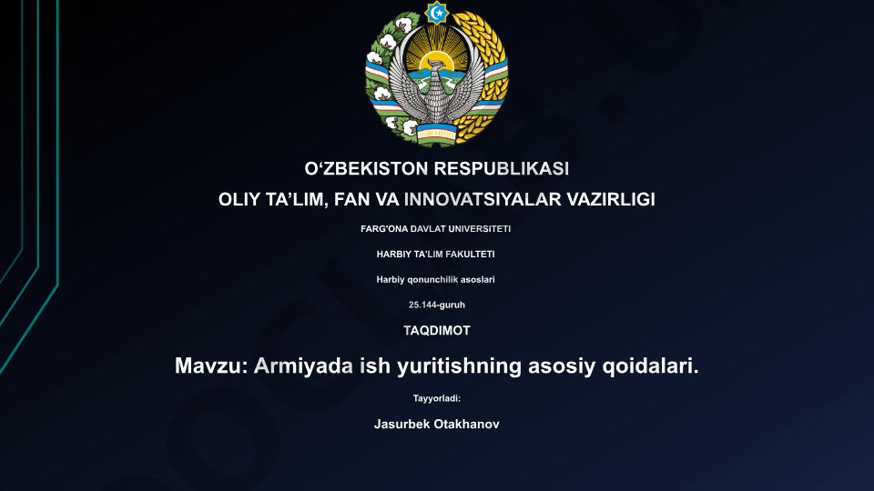 Armiyada ish yuritishning asosiy qoidalari