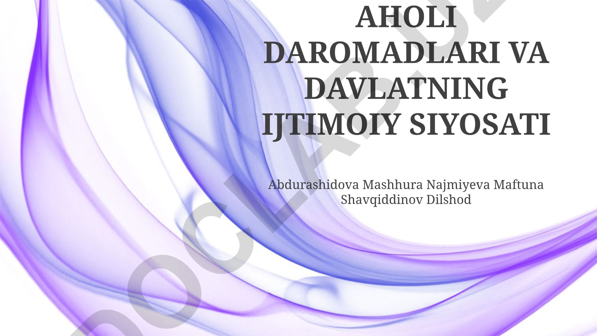 Aholi daromadlari va davlatning ijtimoiy siyosati