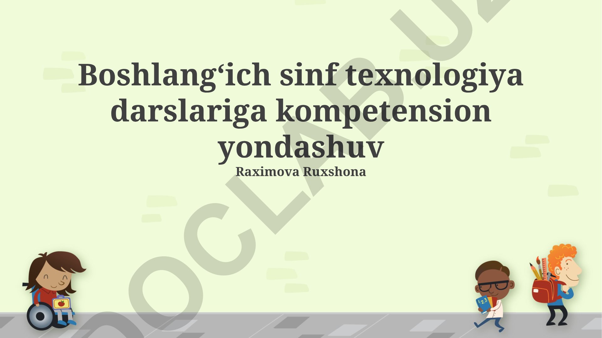 Boshlang‘ich sinf texnologiya darslariga kompetension yondashuv