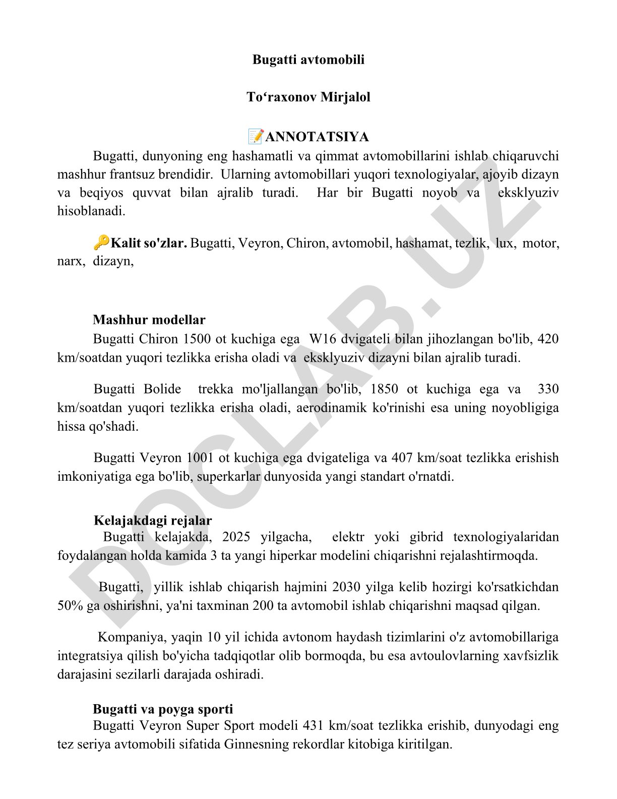 Bugatti avtomobillari: texnologiyalar, modellar va kelajak rejalari