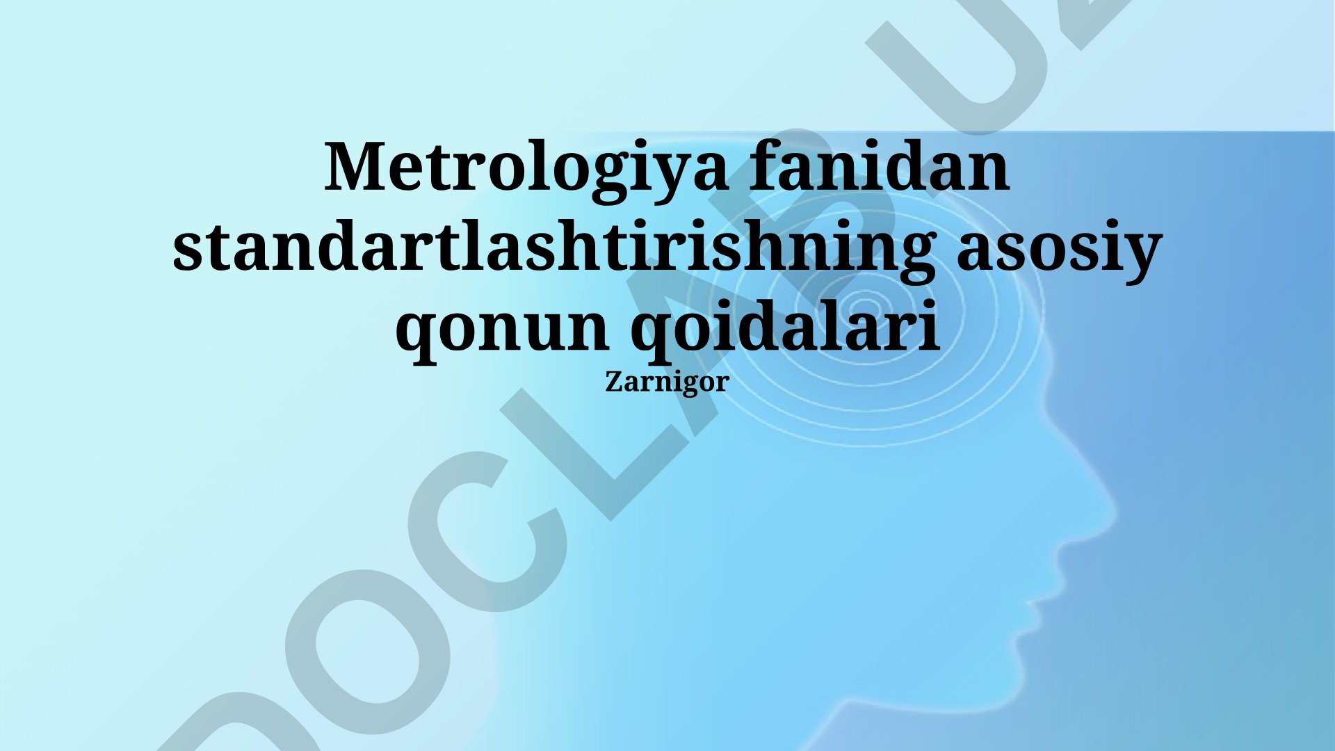 Metrologiya fanidan standartlashtirishning asosiy qonun qoidalari
