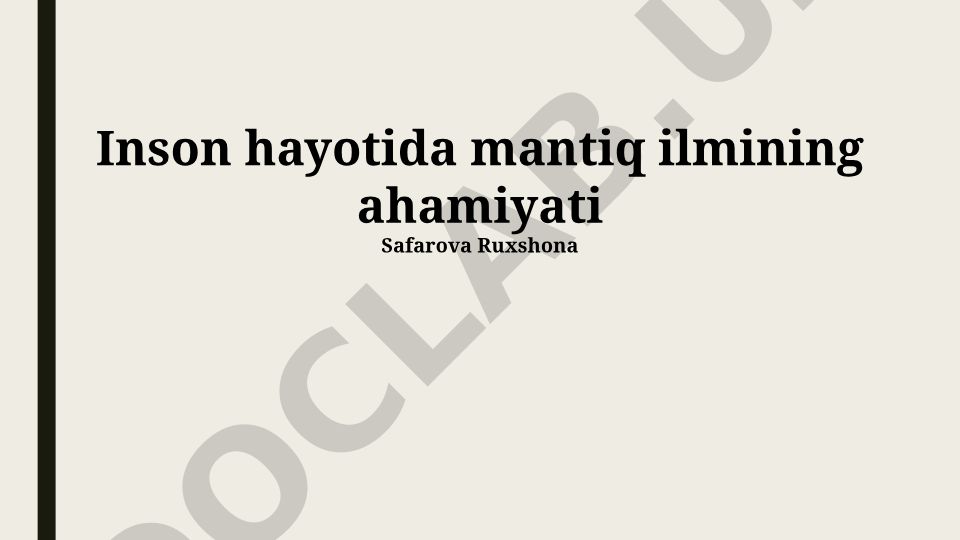 Inson hayotida mantiq ilmining ahamiyati