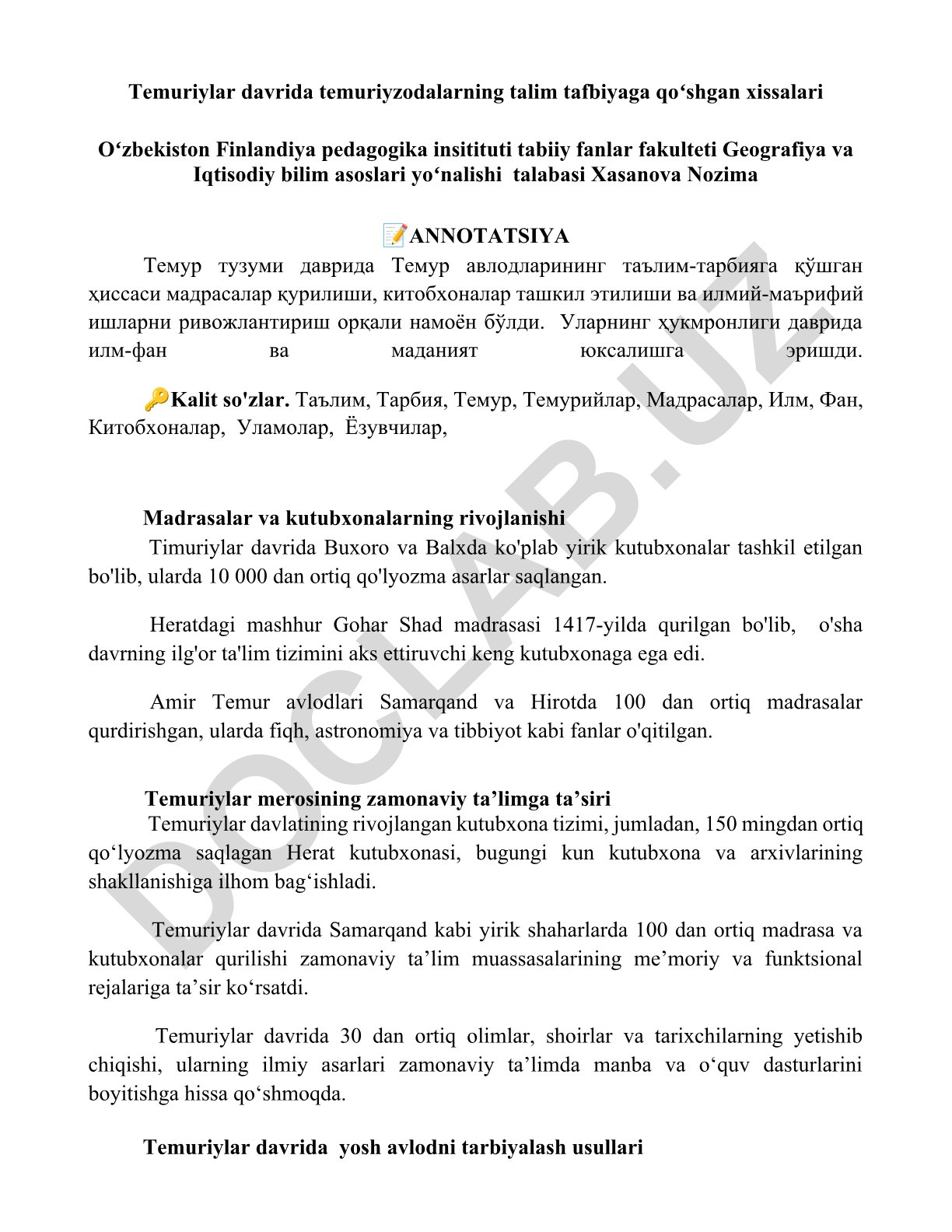 Temuriylar davrida temuriyzodalarning ta'lim-tarbiyaga qo'shgan hissasi