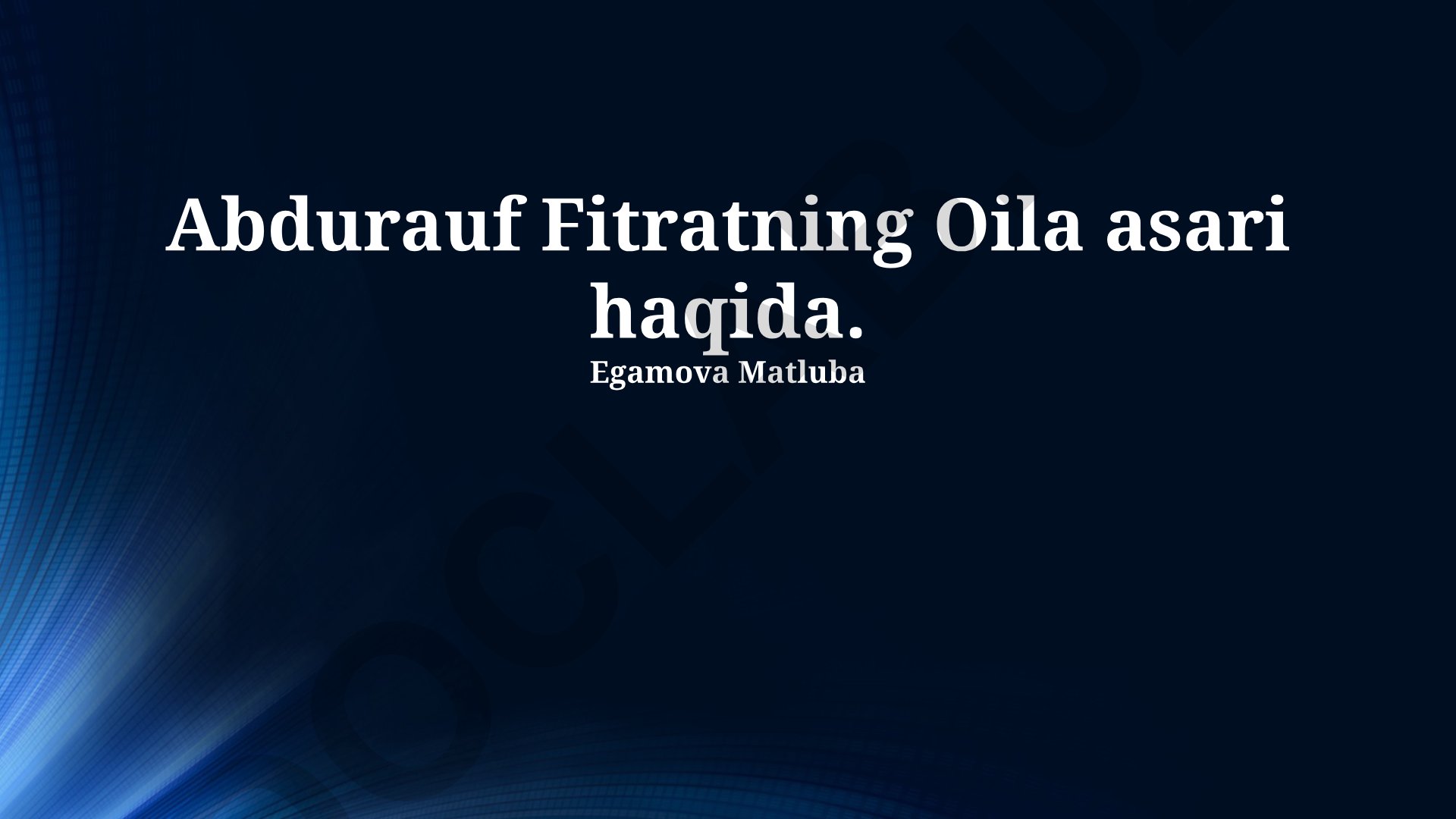 Abdurauf Fitratning Oila asaridagi obrazlar va badiiy xususiyatlar