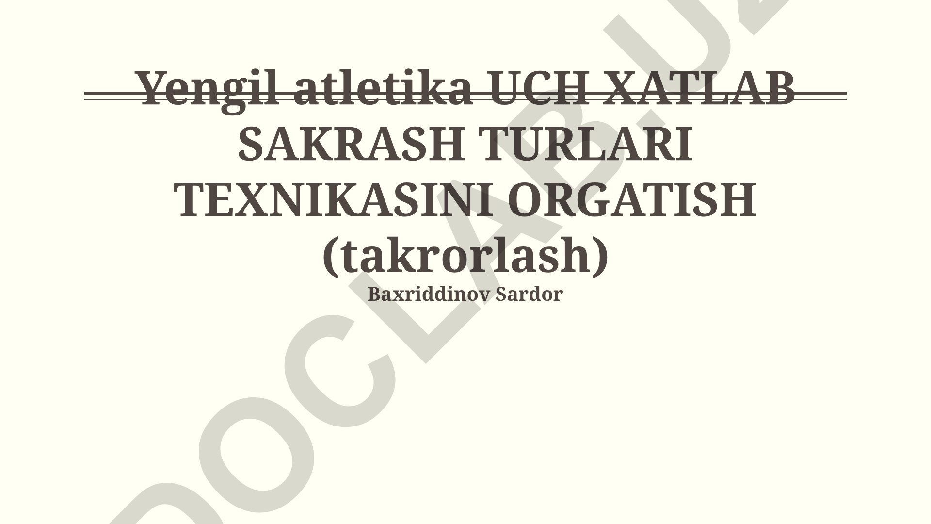 Yengil atletika uch xatlab sakrash turlari texnikasini o'rgatish