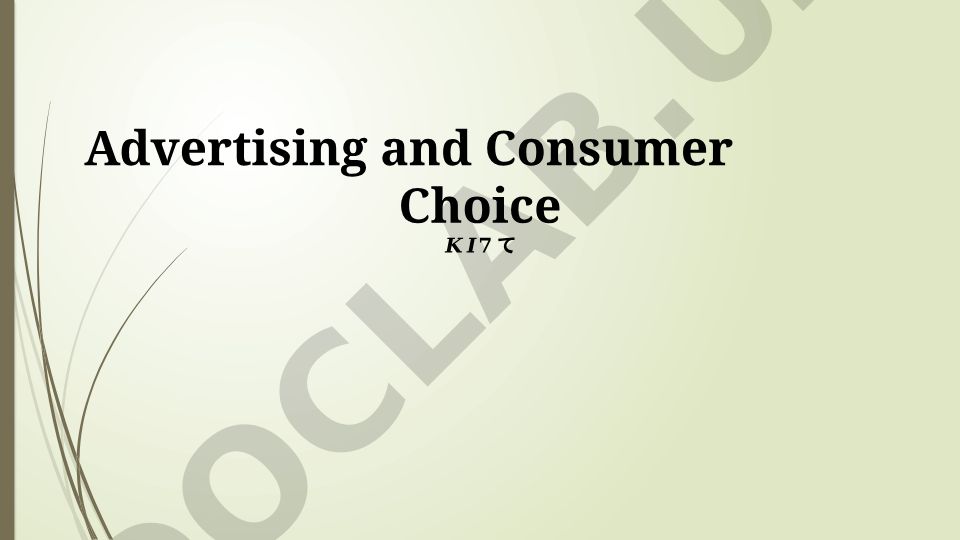 Advertising and Consumer Choice
