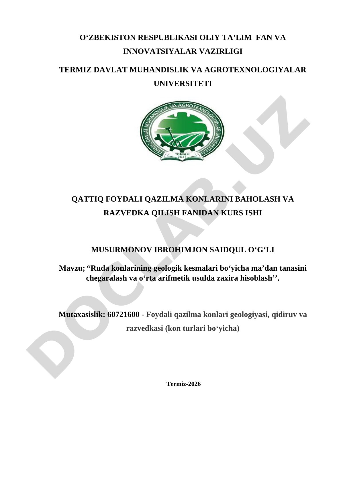 Ruda konlarining geologik kesmalari bo'yicha ma'dan tanasini chegaralash va o'rta arifmetik usulda zaxira hisoblash