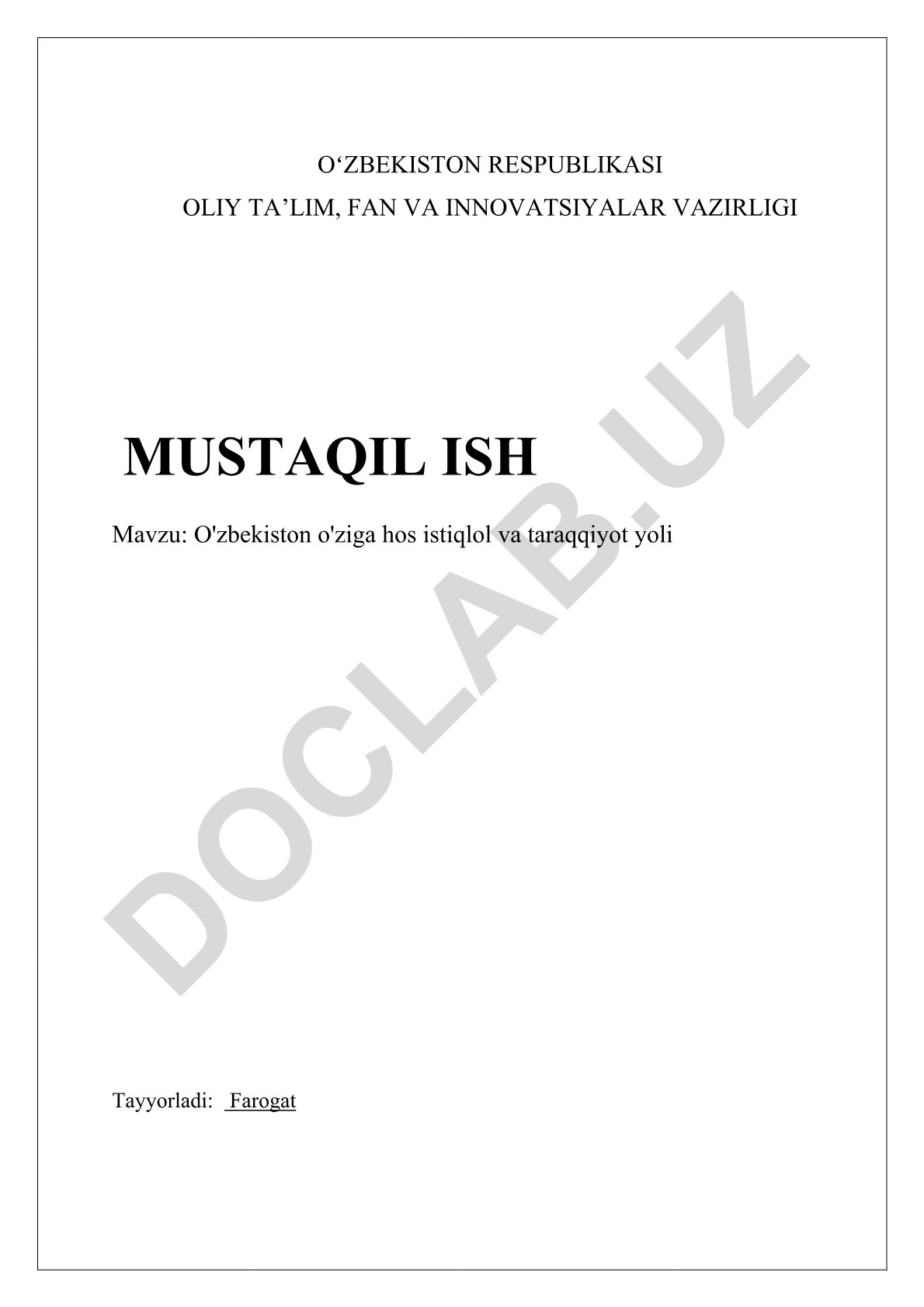 O'zbekiston o'ziga hos istiqlol va taraqqiyot yoli