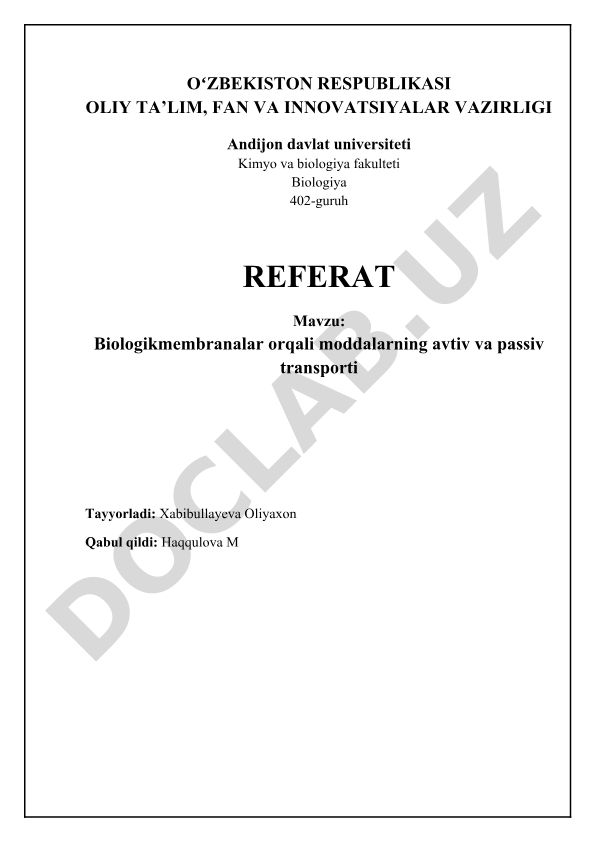Biologik membranalar orqali moddalarning aktiv va passiv transporti