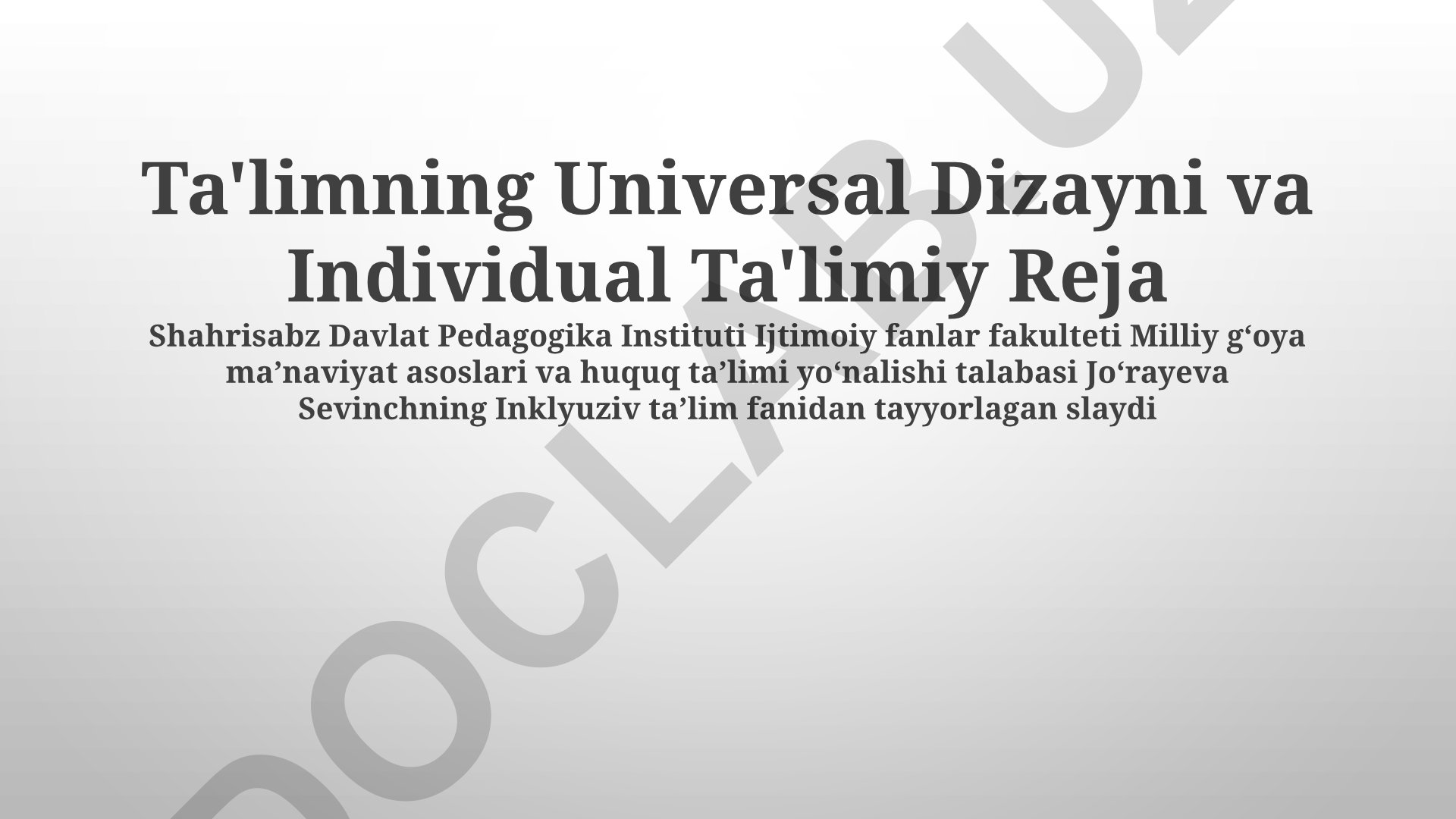 Inklyuziv ta'limda Universal Dizayn va Individual Ta'lim Dasturi