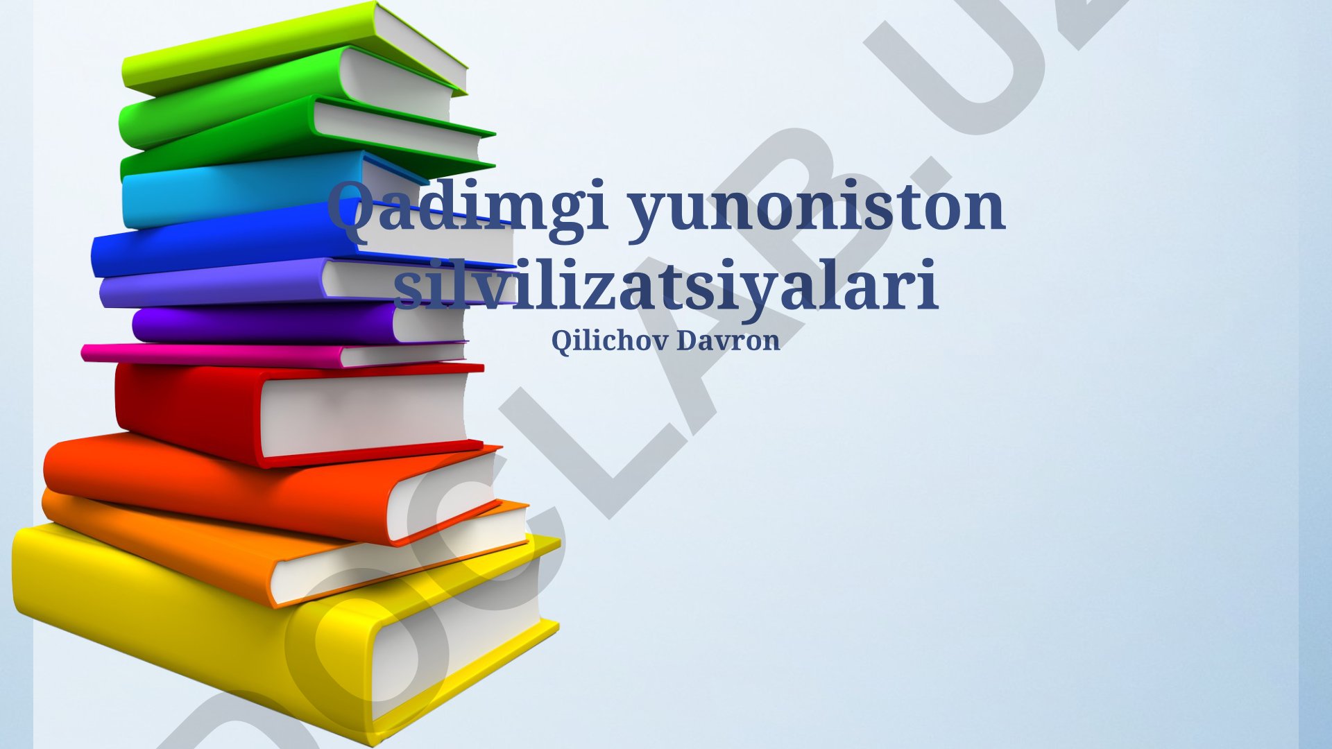 Qadimgi Yunon sivilizatsiyasining kelib chiqishi, madaniyati va merosi