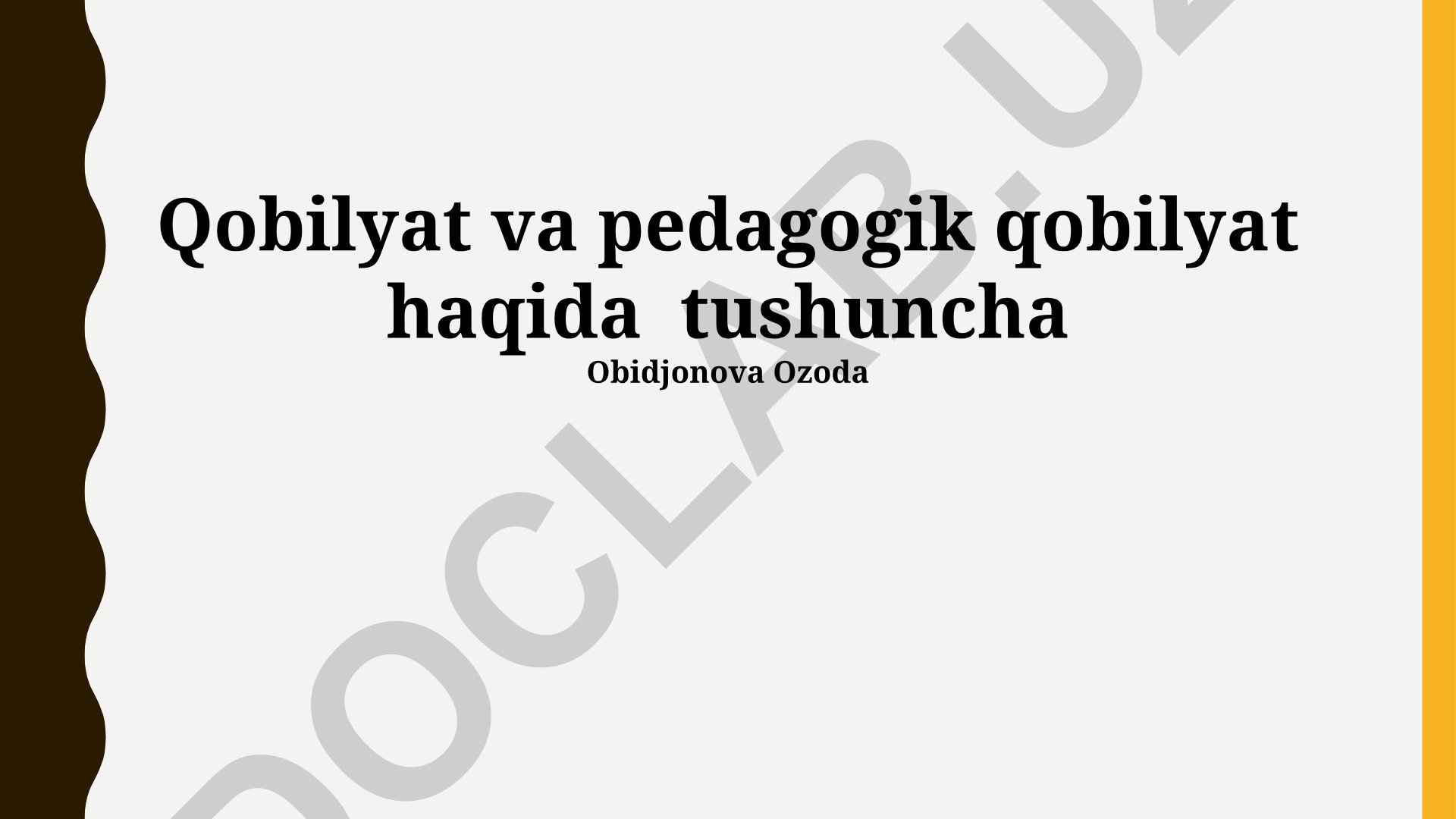 Qobilyat va pedagogik qobilyat haqida tushuncha
