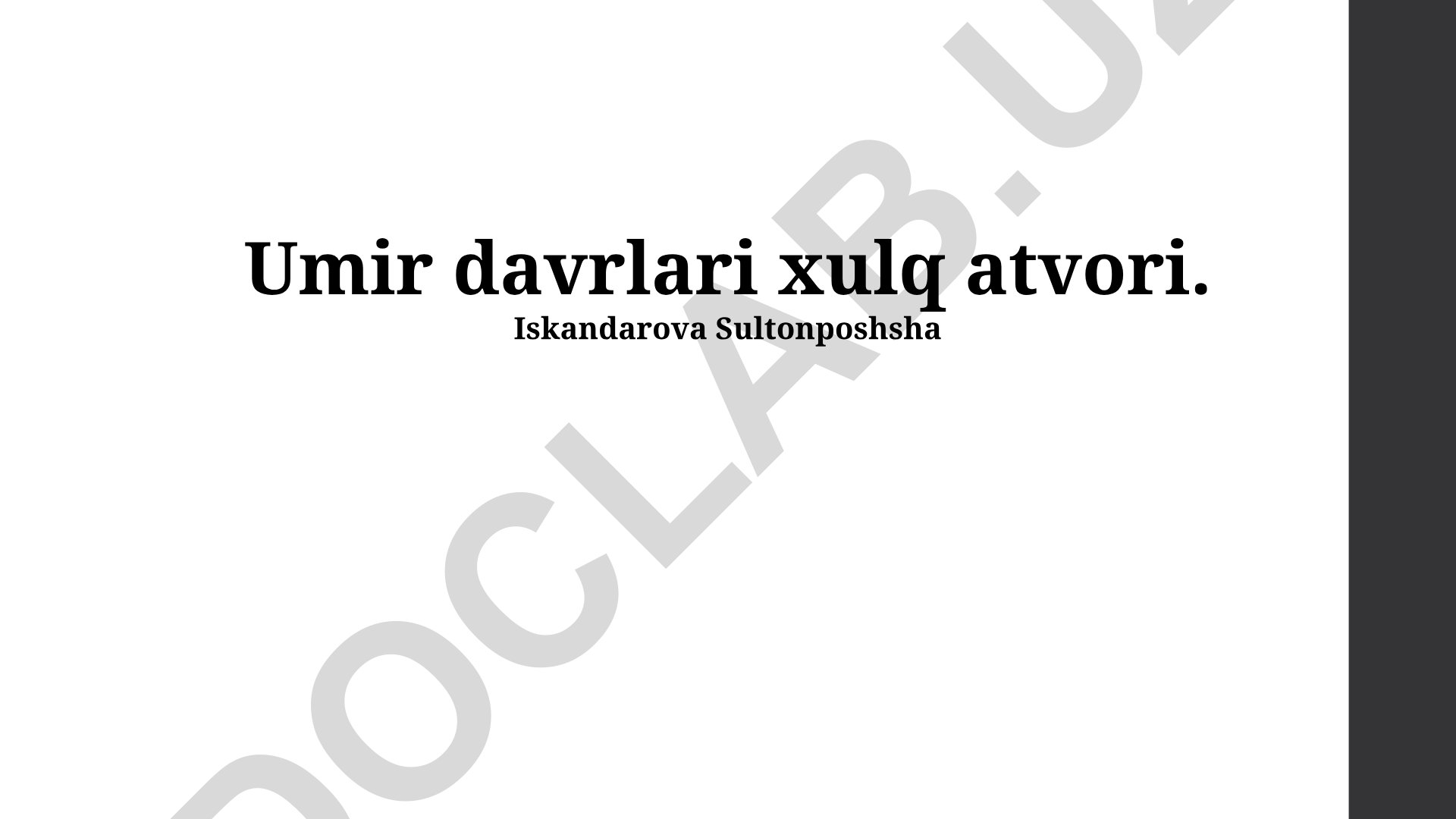 Umir davrlari xulq atvori