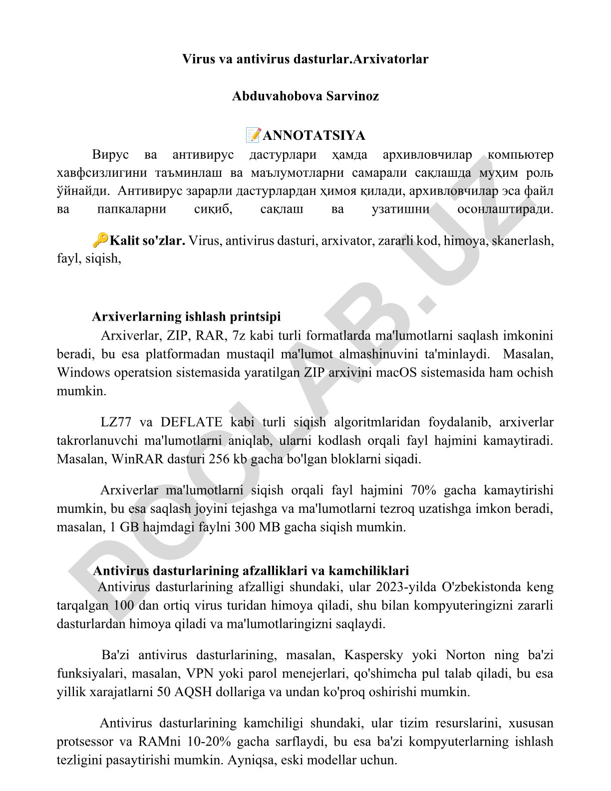 Virus va antivirus dasturlar. Arxivatorlar