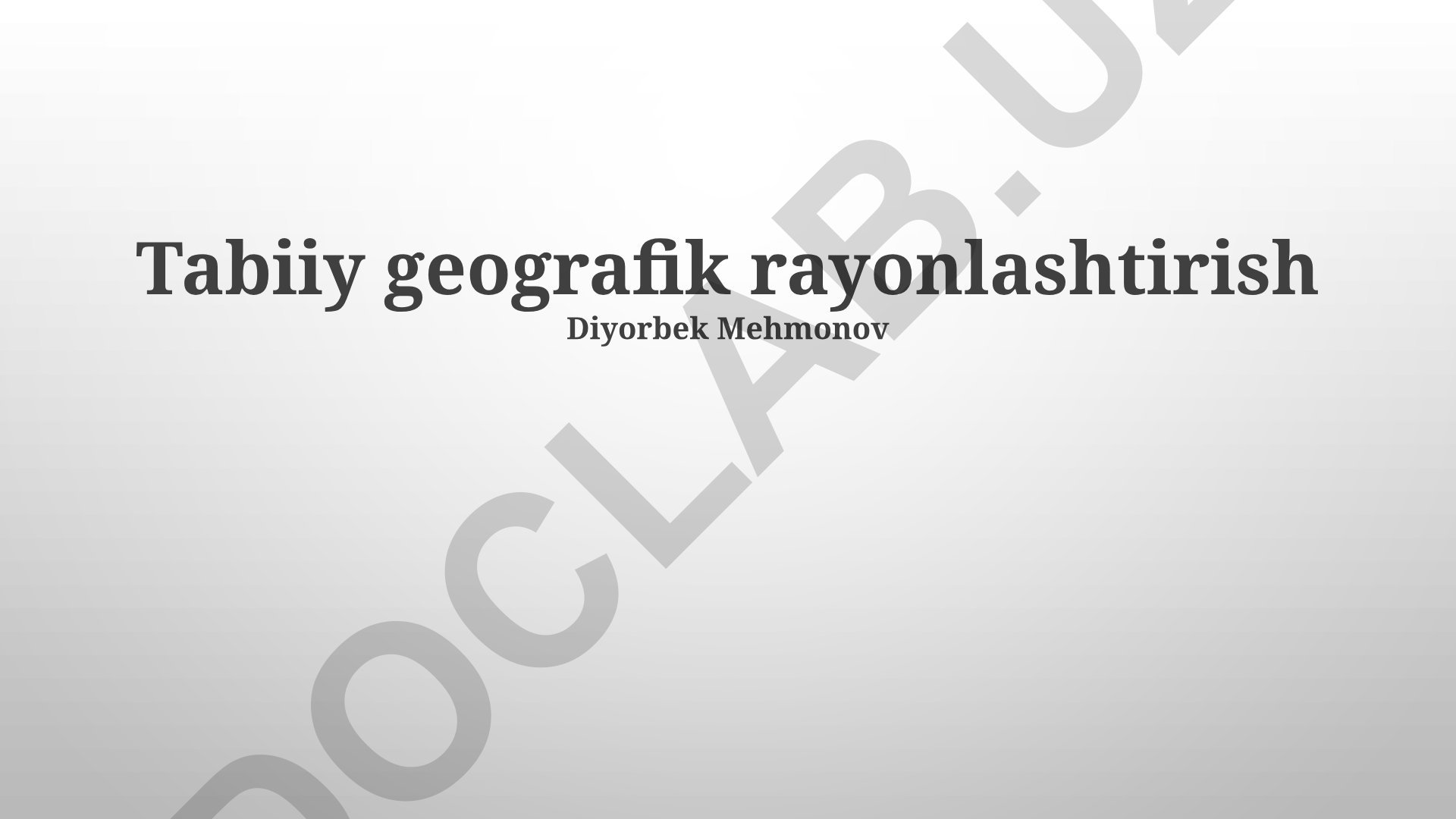 Tabiiy geografik rayonlashtirish