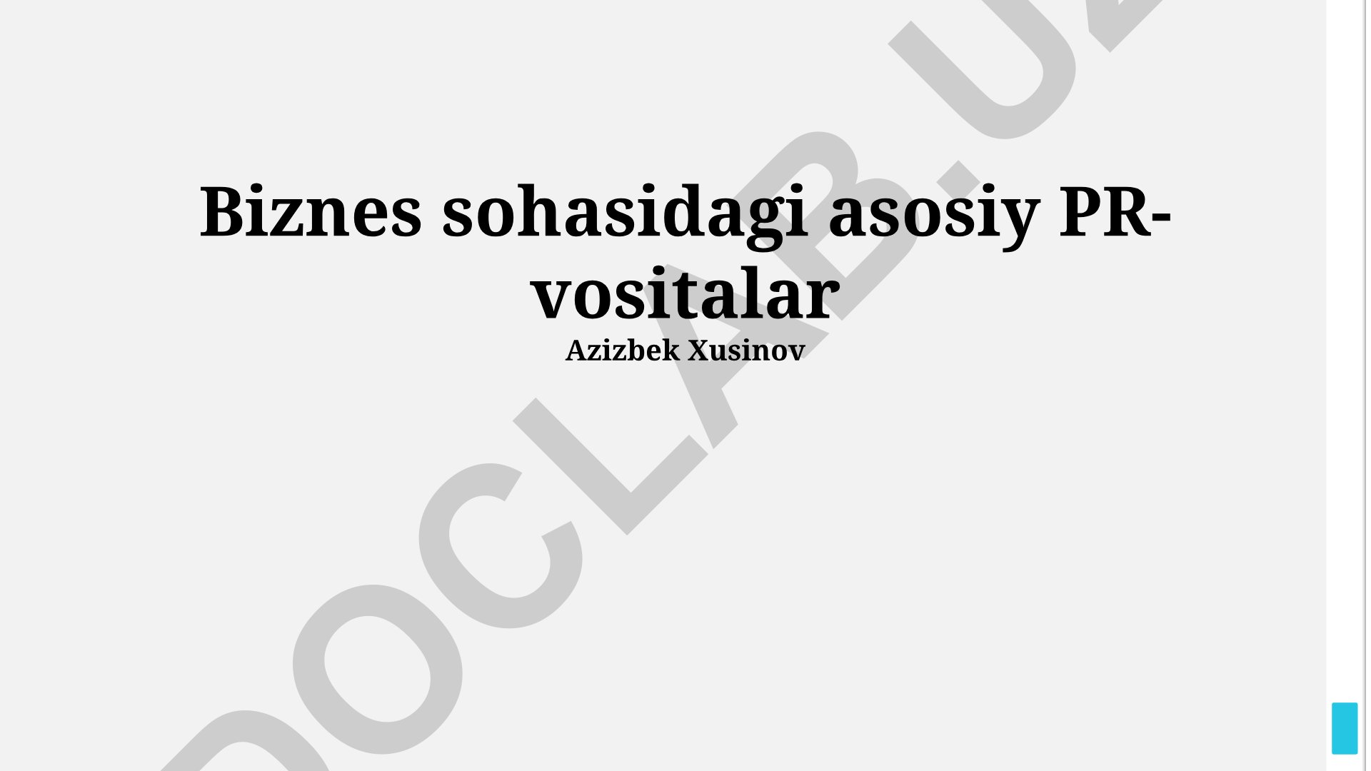Biznes sohasidagi asosiy PR-vositalari