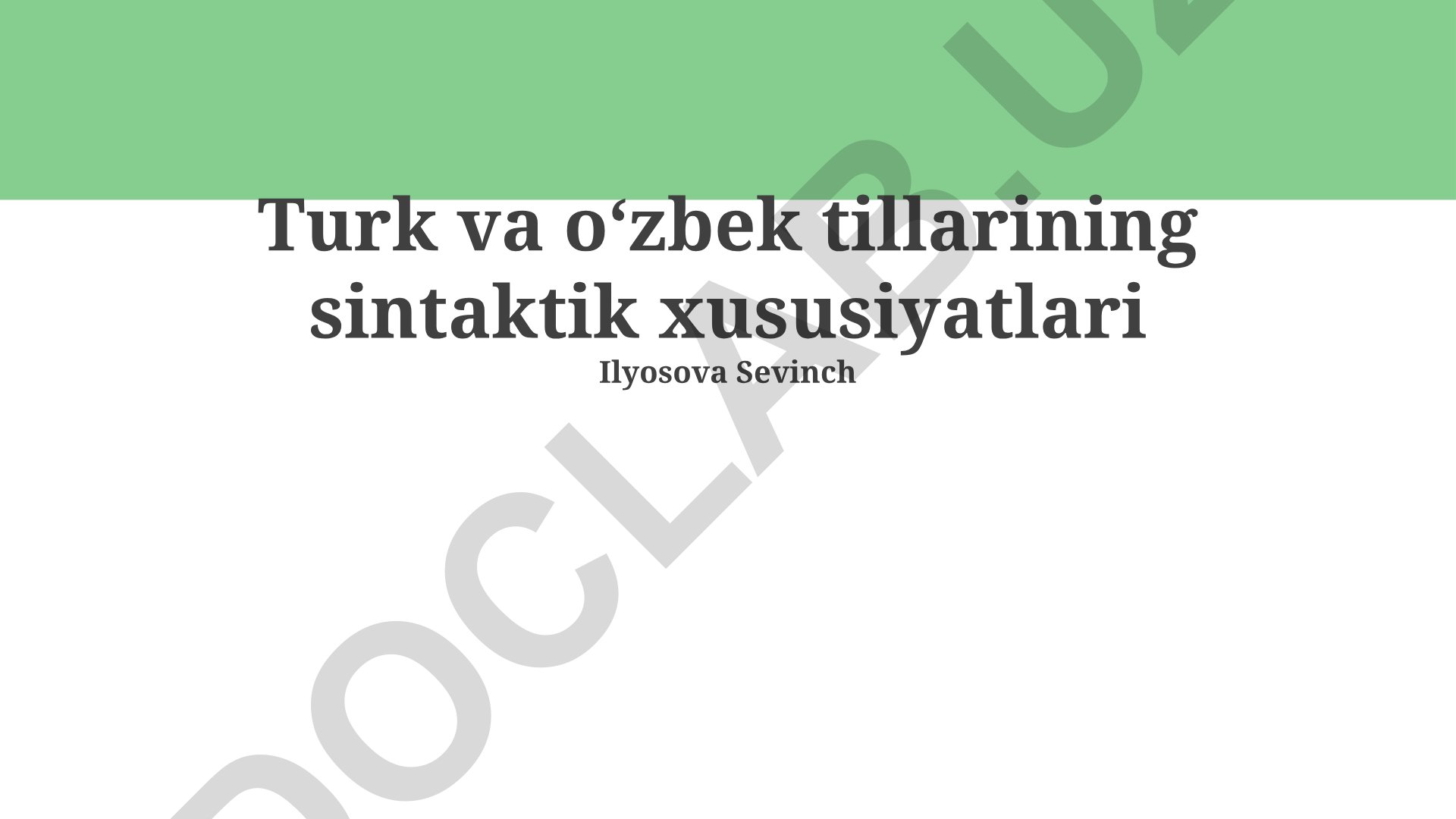 Turk va oʻzbek tillarining sintaktik xususiyatlari