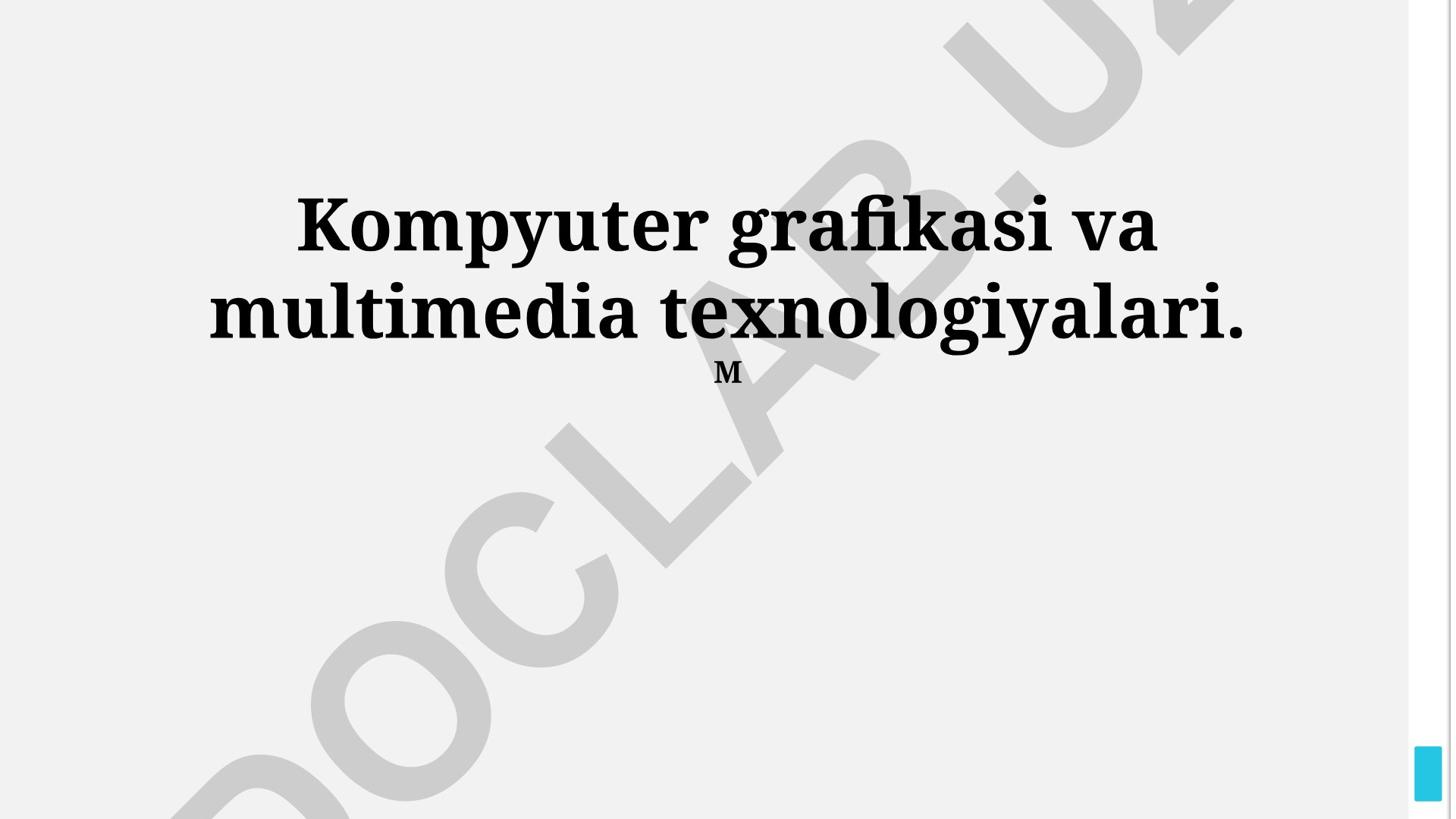 Kompyuter grafikasi va multimedia texnologiyalari