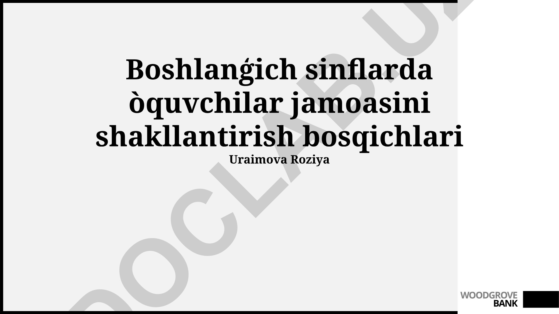 Boshlang'ich sinflarda o'quvchilar jamoasini shakllantirish bosqichlari
