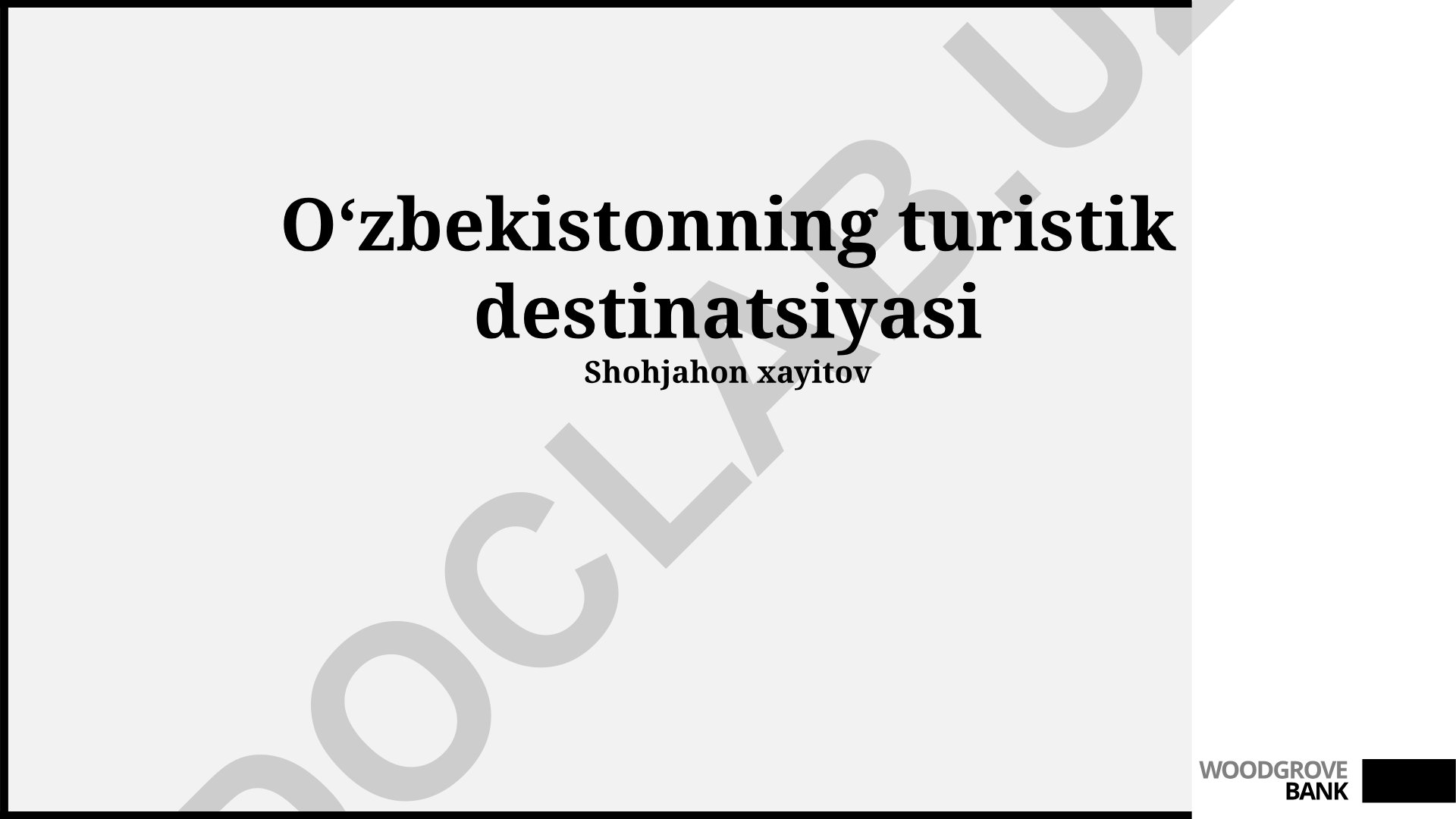 O'zbekistonning turistik destinatsiyalari va madaniy merosi